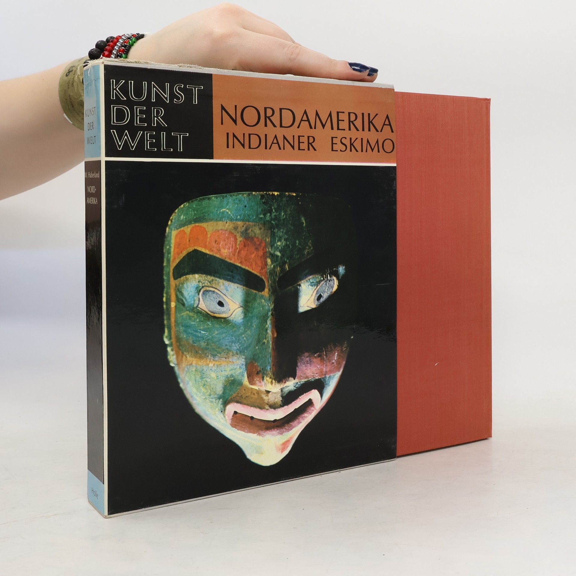 Wolfgang Haberland Kunst der Welt.  Nordamerika. Indianer Eskimo