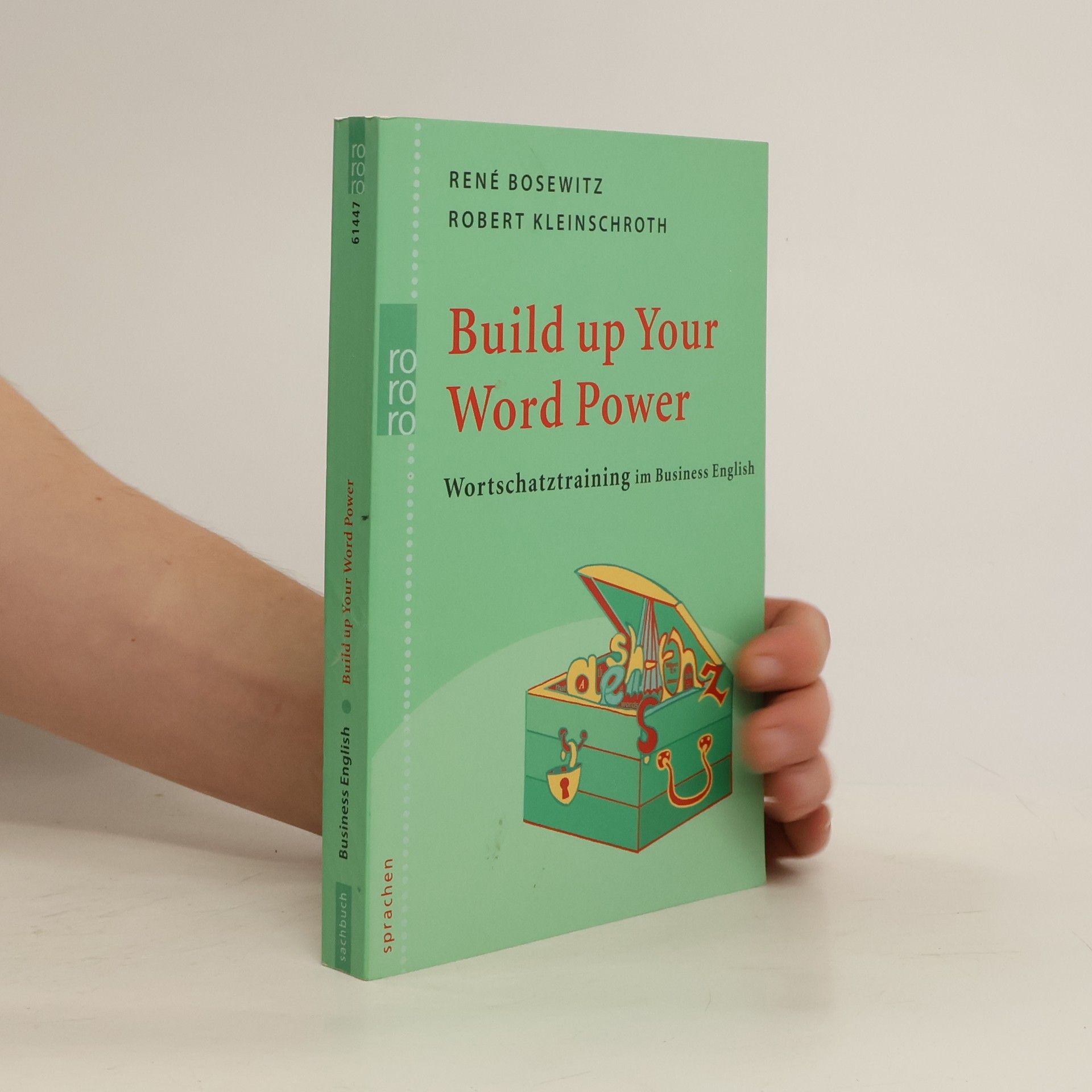 René Bosewitz Build up your word power