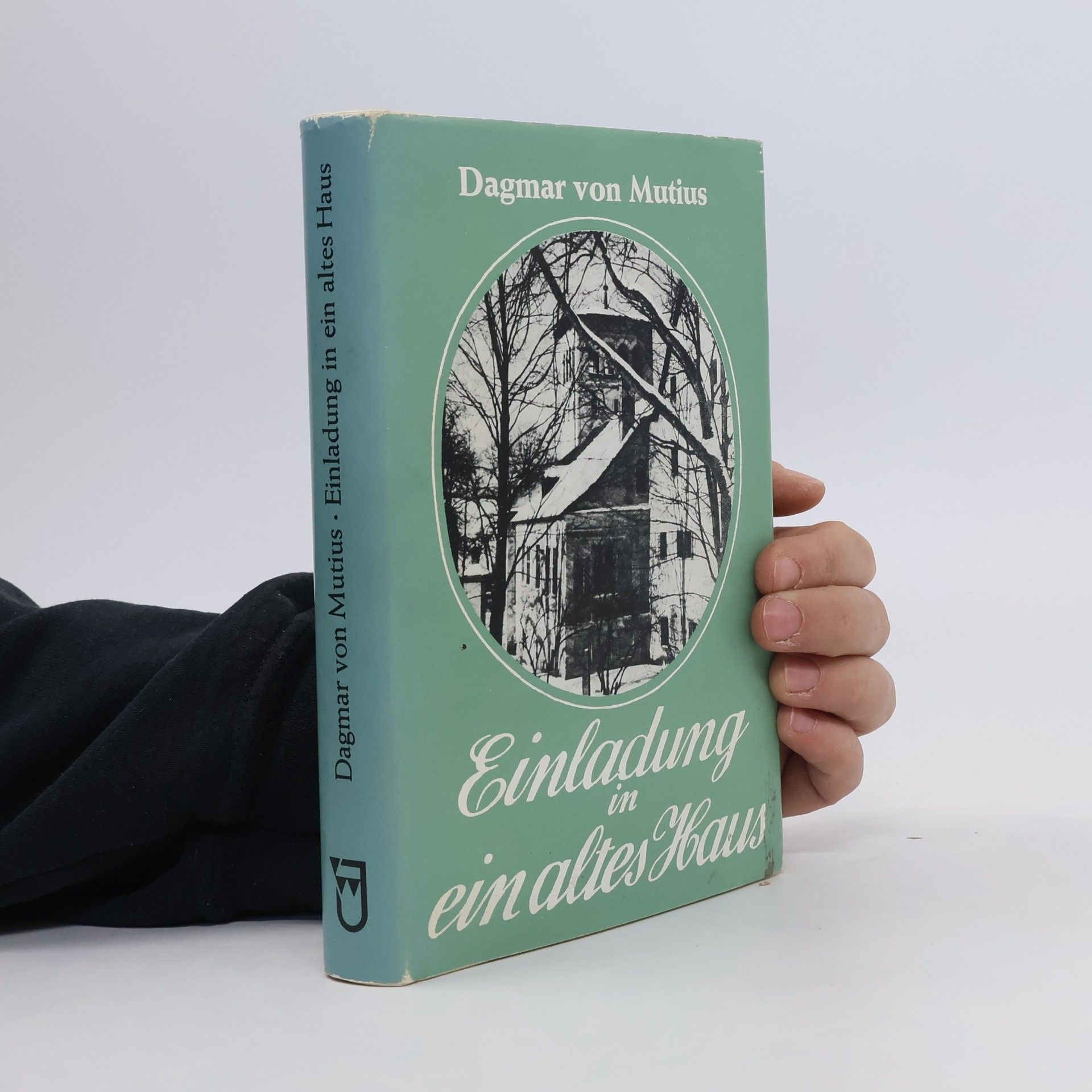 Dagmar von Mutius Einladung in ein altes Haus