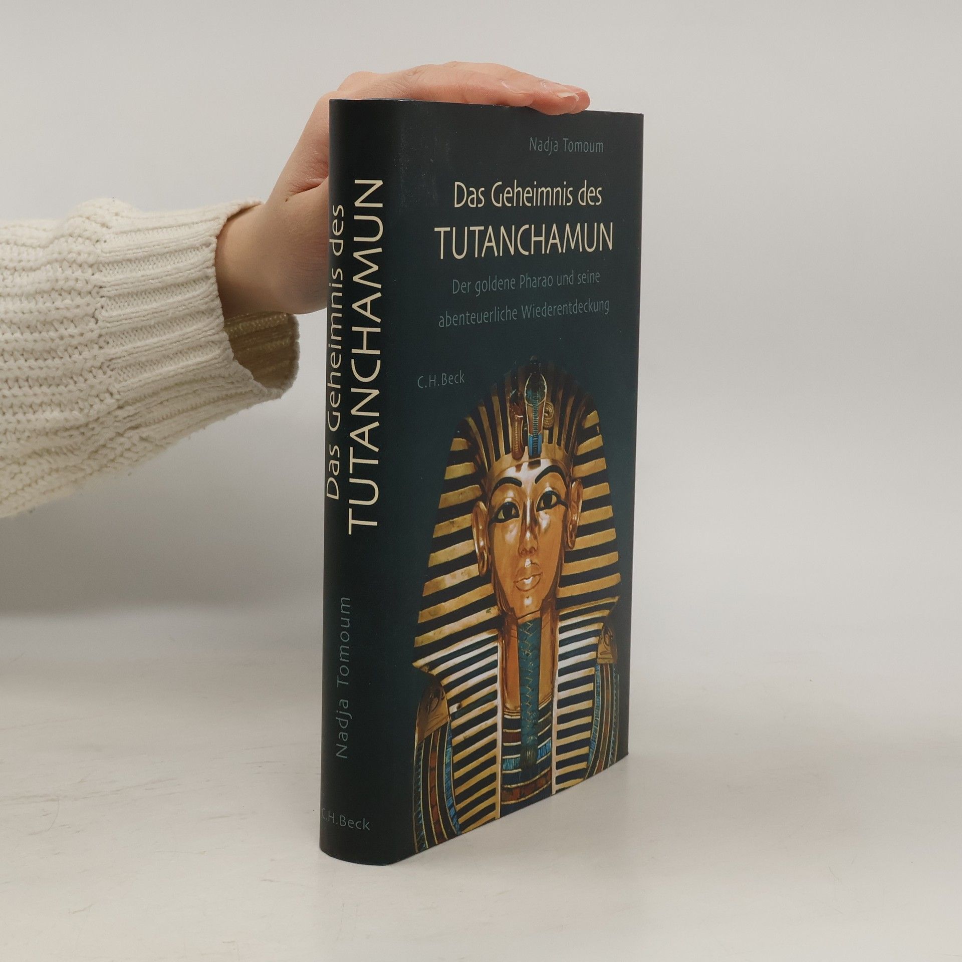 Nadja Tomoum Das Geheimnis des Tutanchamun