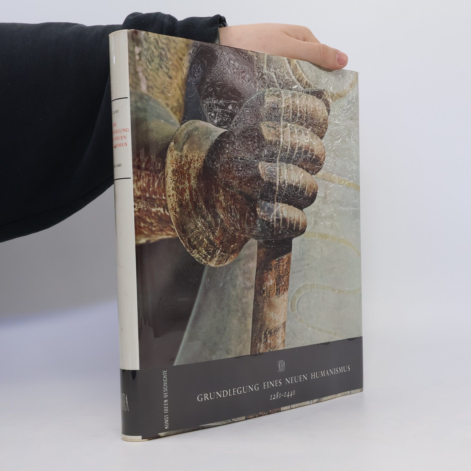 Autorenkollektiv Die Grundlegung eines neuen Humanismus 1280-1440