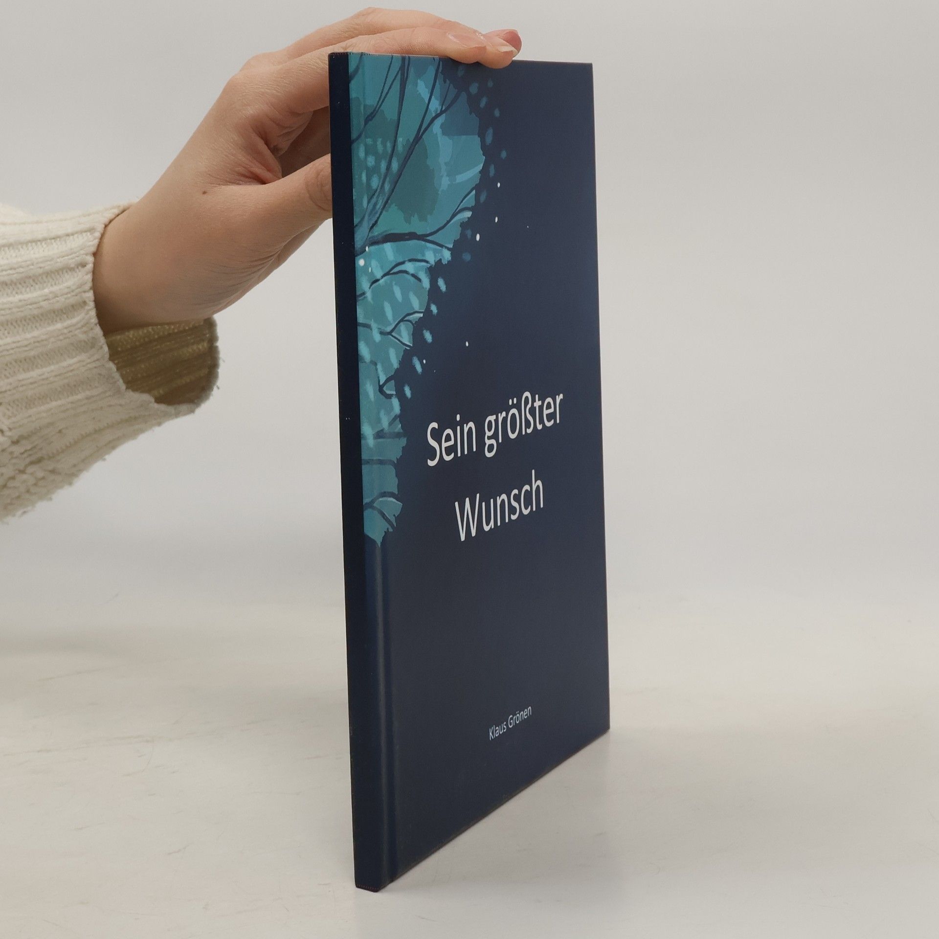 Klaus Gronen Sein größter Wunsch