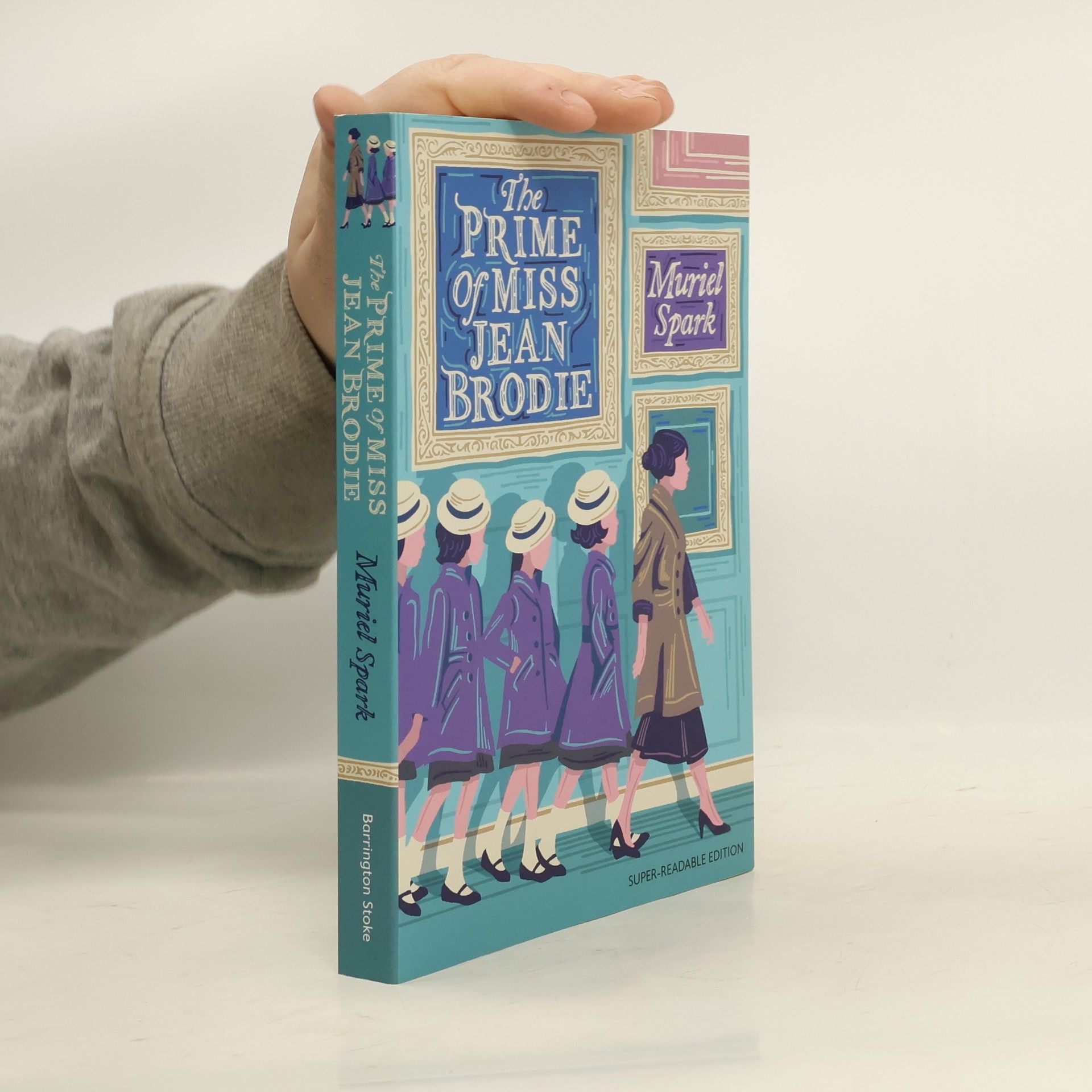 Muriel Spark The Prime of Miss Jean Brodie