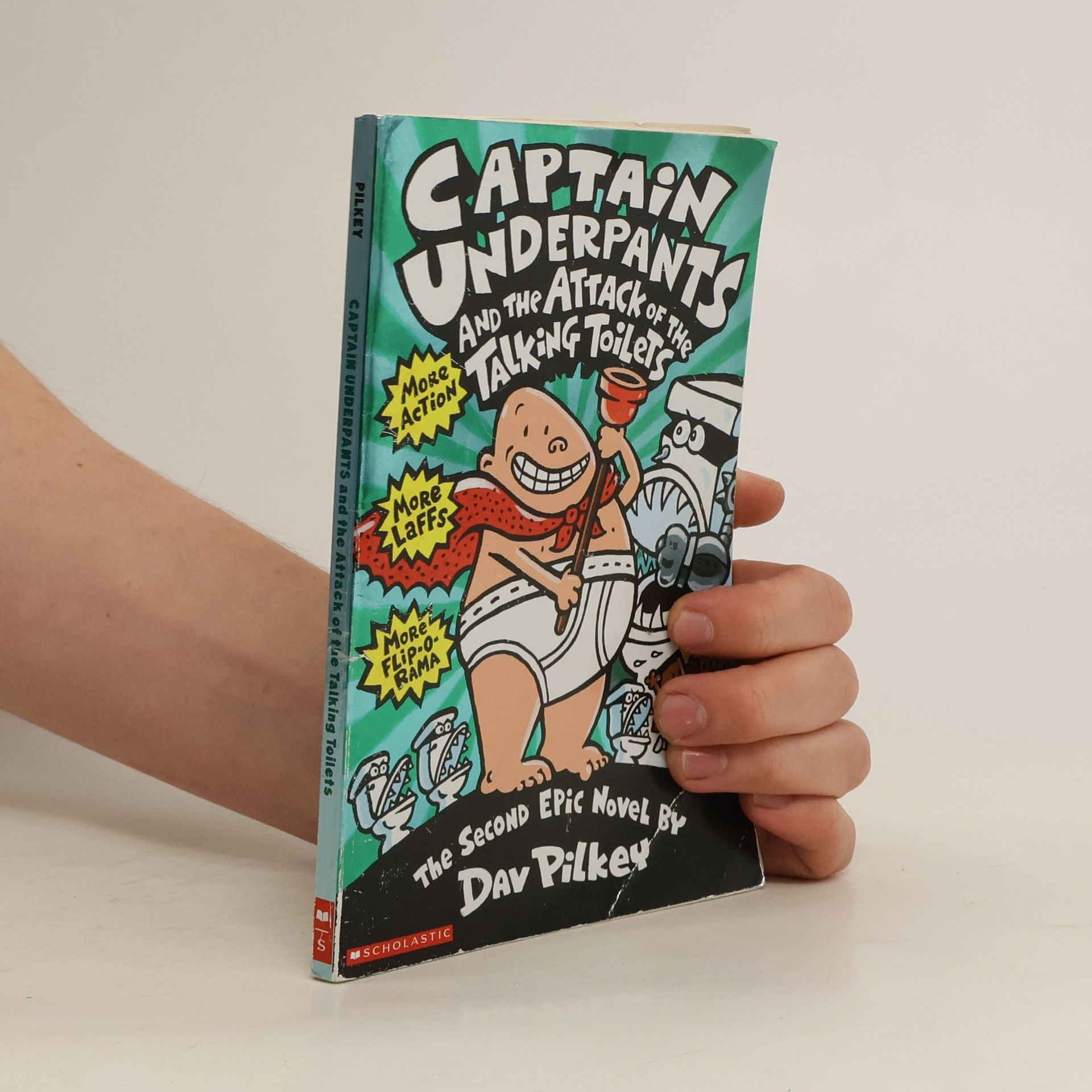 Dav Pilkey Captain Underpants and the Attack of the Talking Toilets