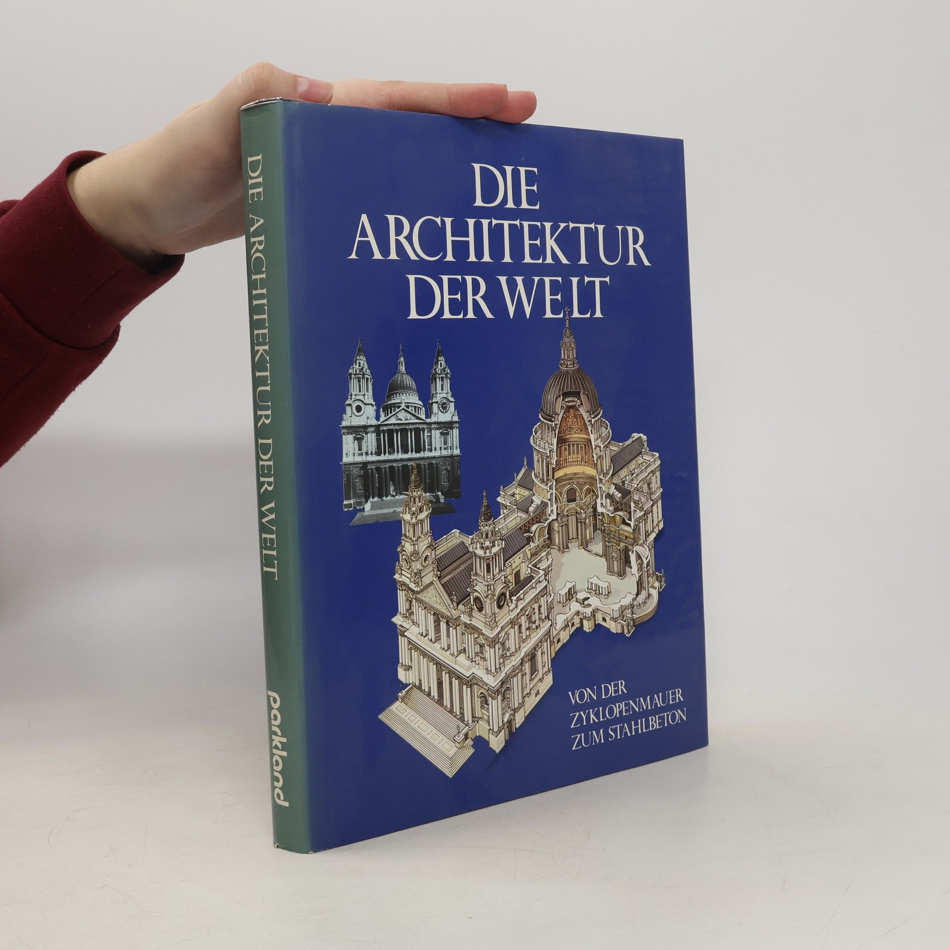 John Julius Norwich Die Architektur der Welt