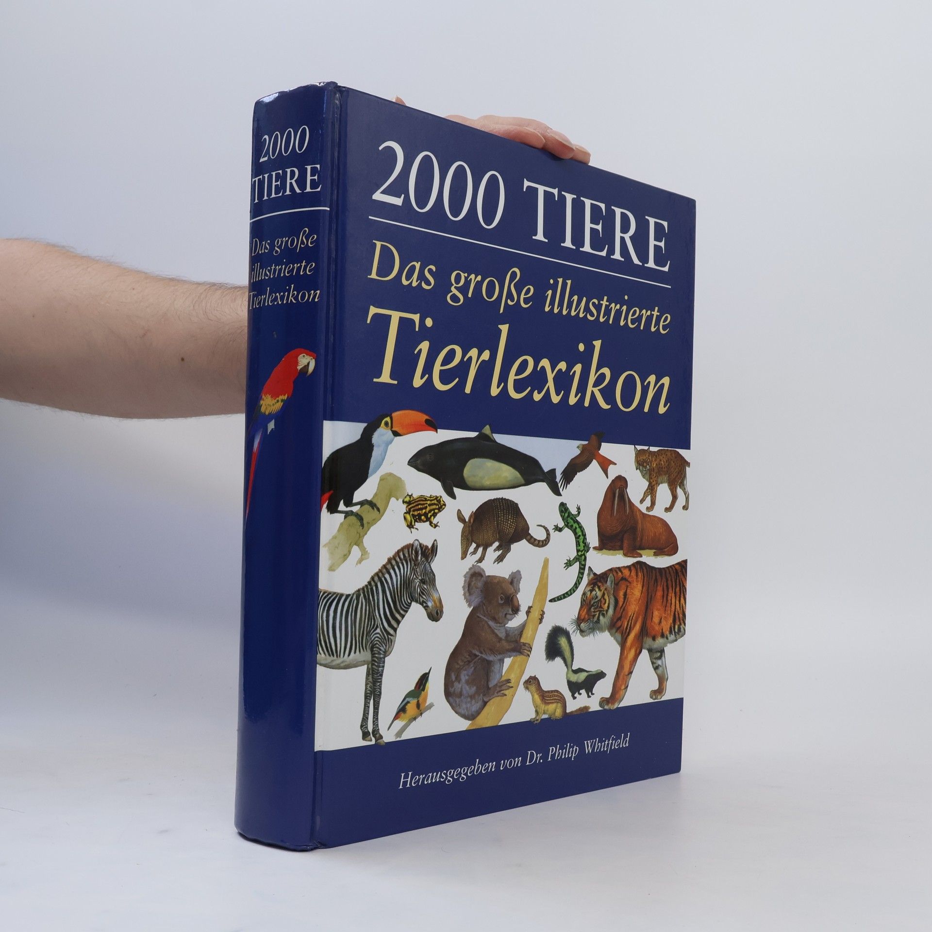 Autorenkollektiv 2000 Tiere Das Grosse Illustrierte Tierlexikon