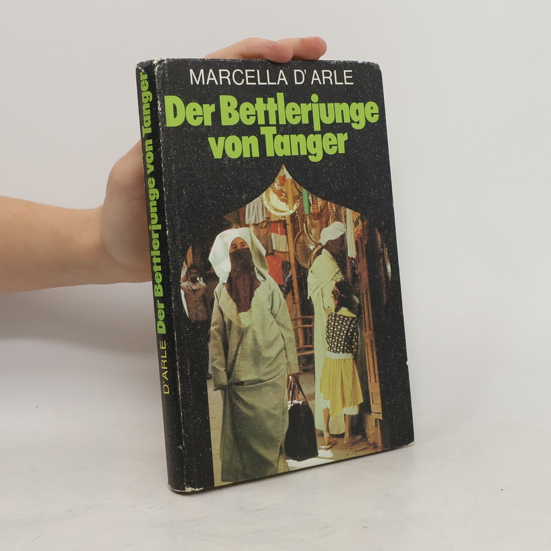 Marcella d Arle Der Bettlerjunge von Tanger