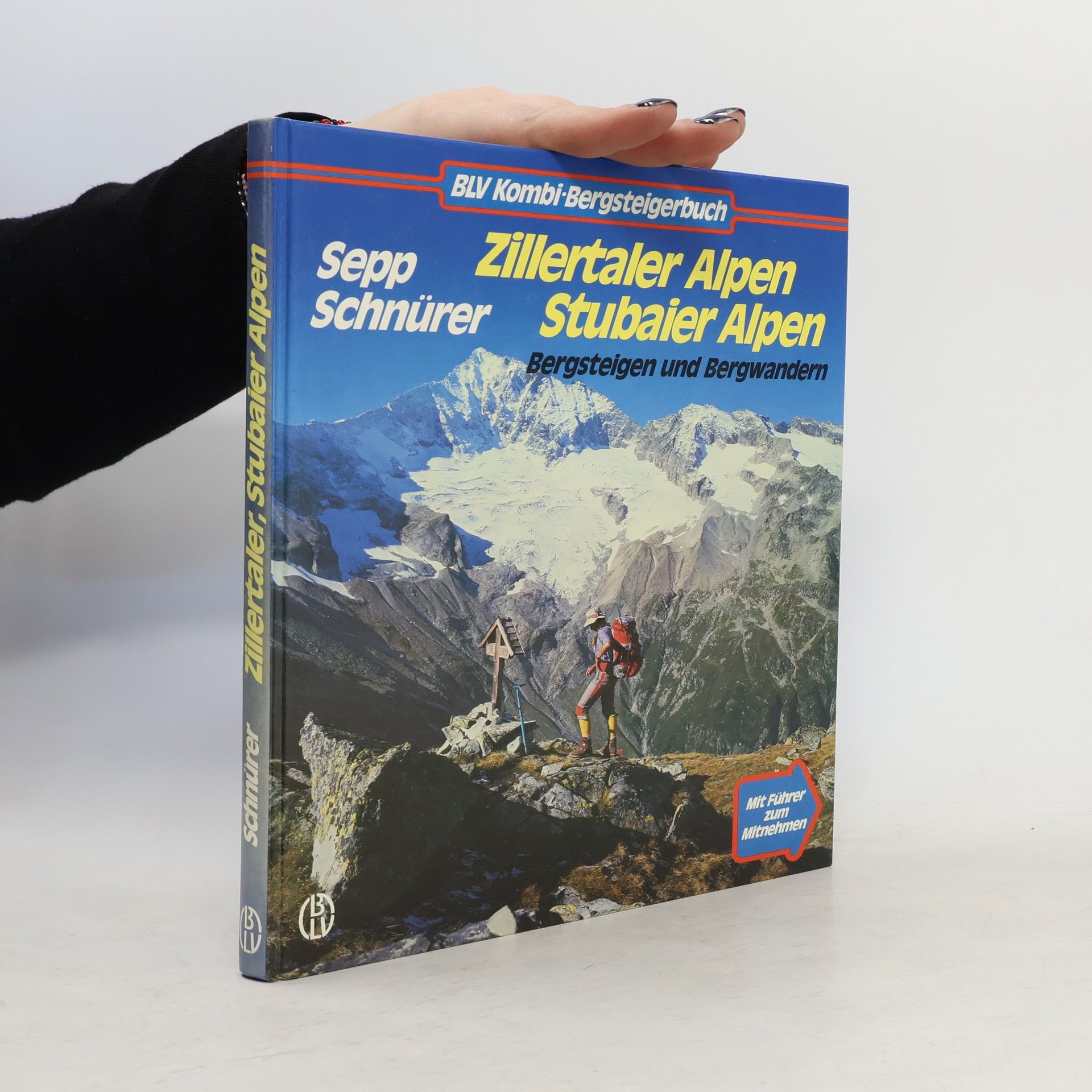 Sepp Schnürer Zillertaler Alpen, Stubaier Alpen