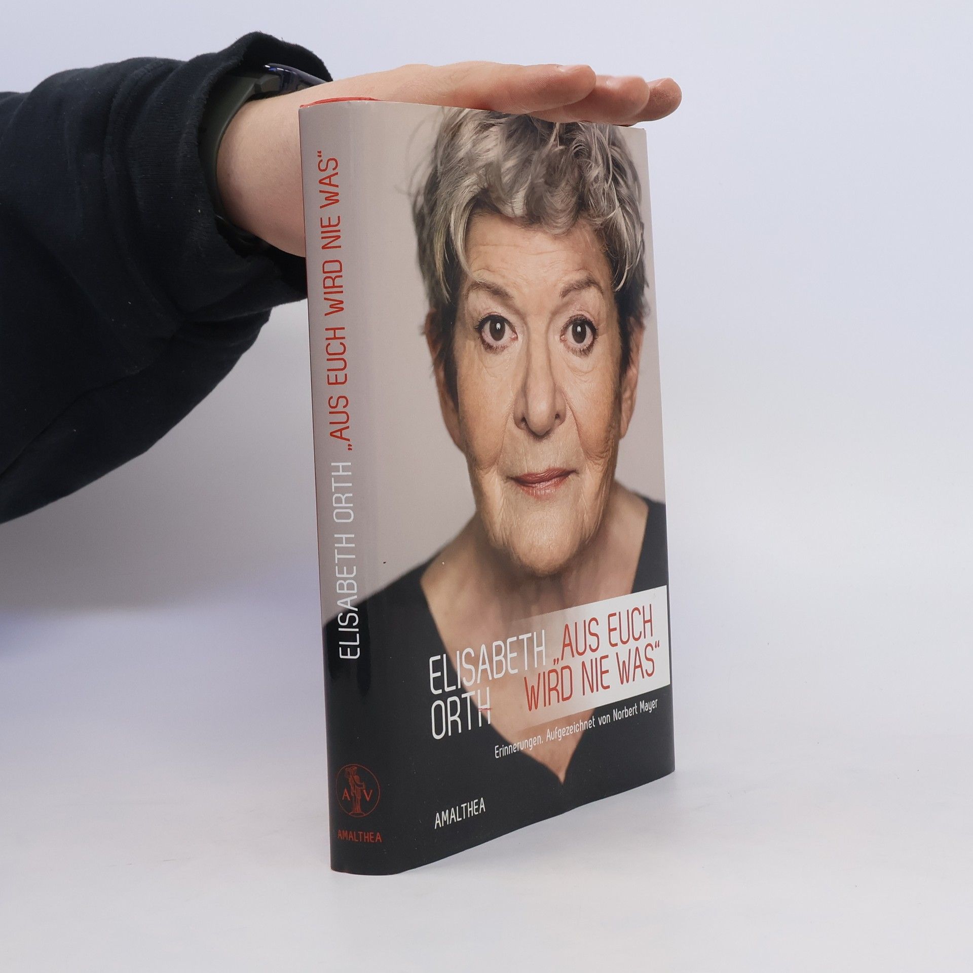 Elisabeth Orth Aus euch wird nie was