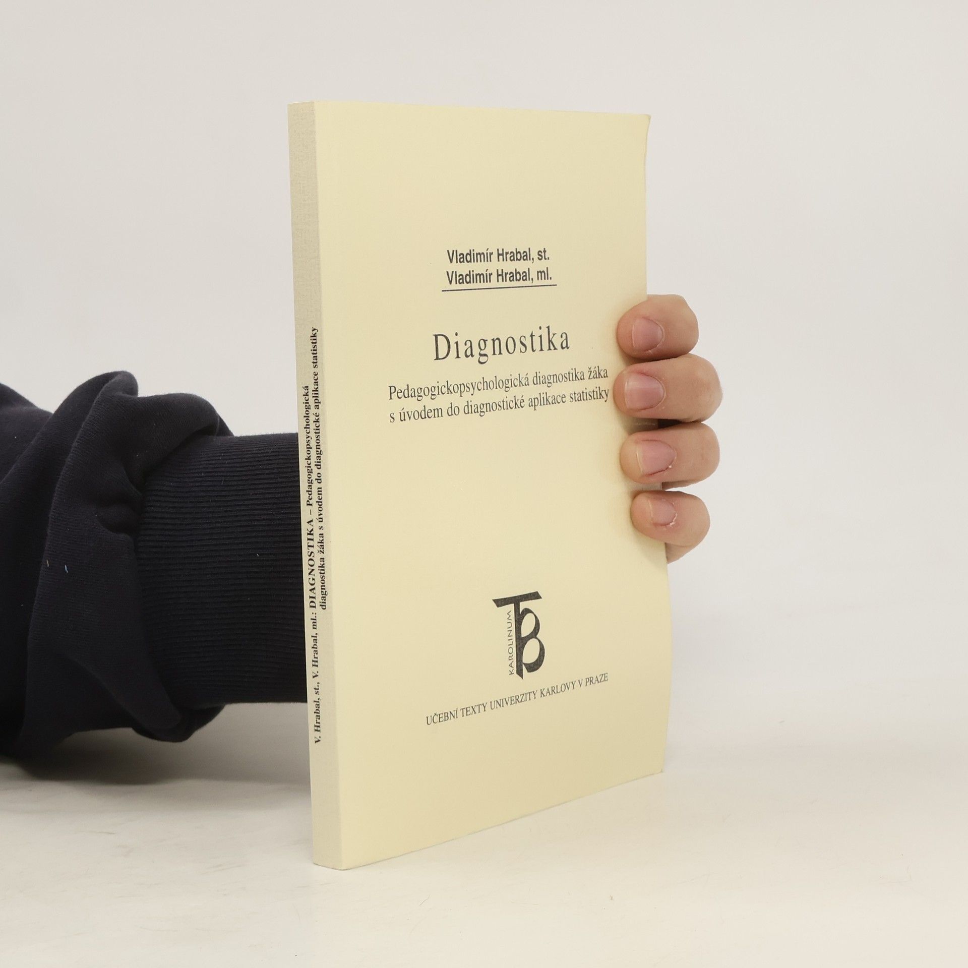Vladimír Hrabal Diagnostika