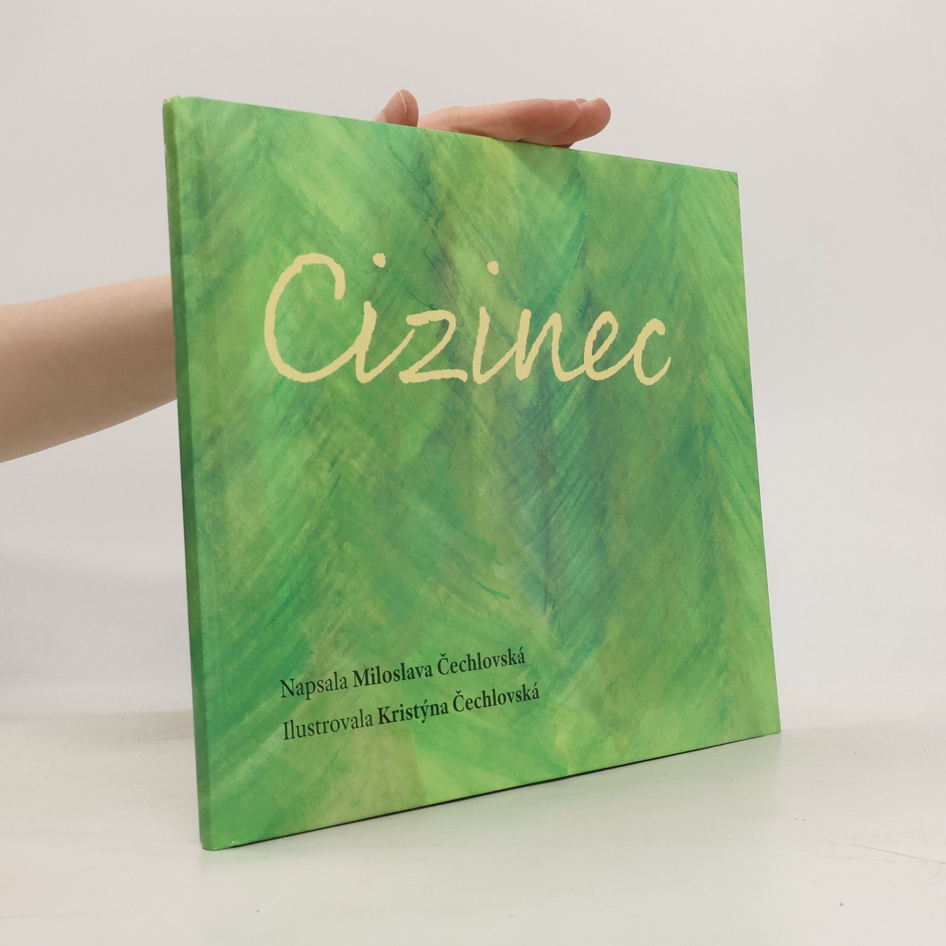 Miloslava Čechlovská Cizinec