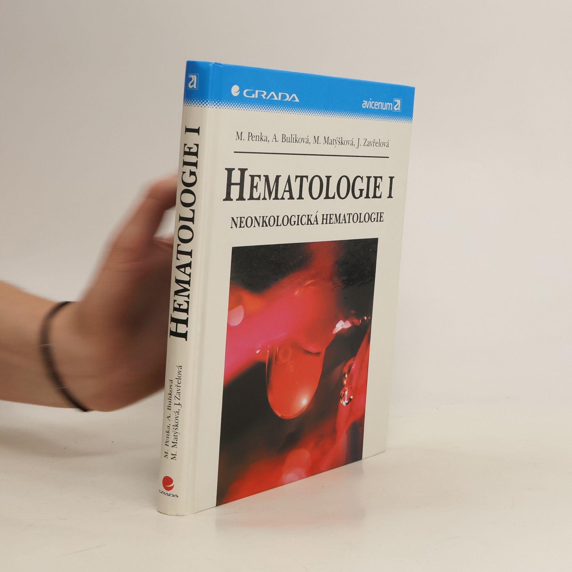 Miroslav Penka Hematologie I. Neonkologická hematologie
