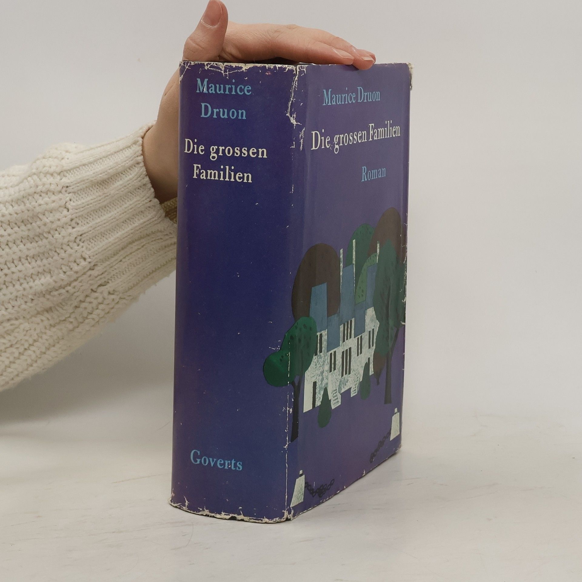 Maurice Druon Die grossen Familien