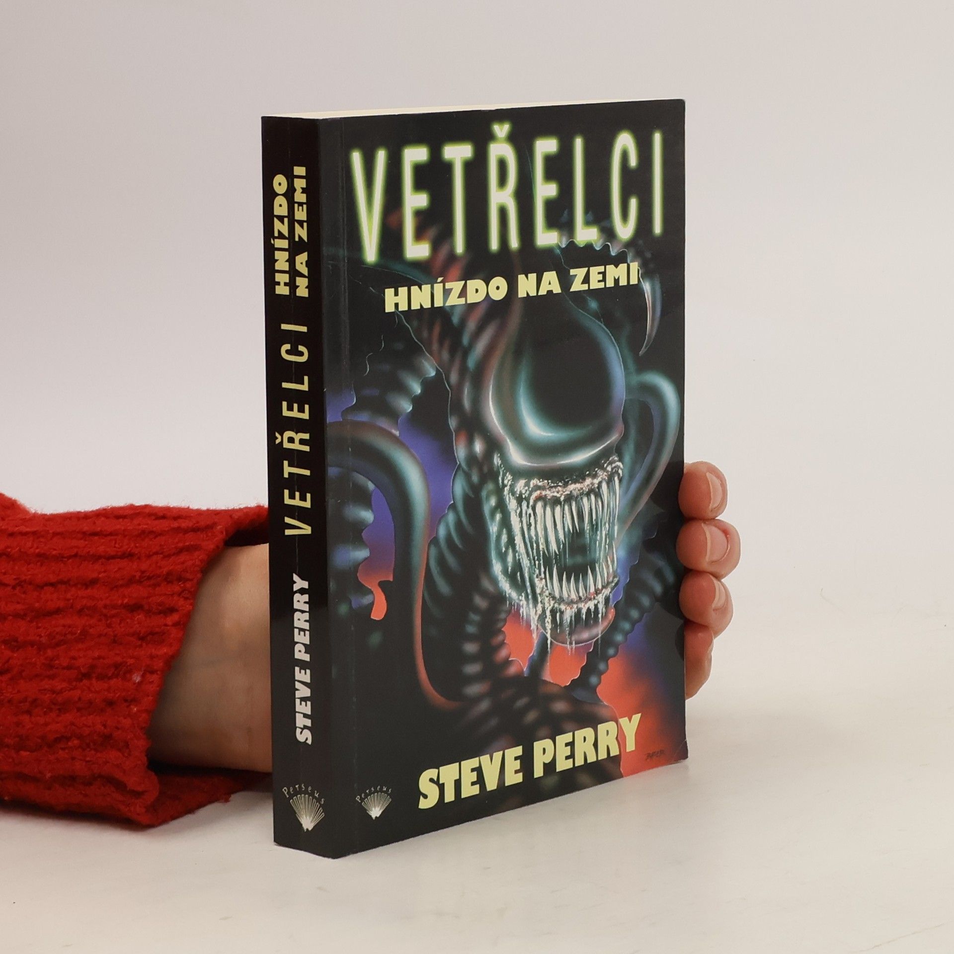 Steve Perry Vetřelci. Hnízdo na Zemi