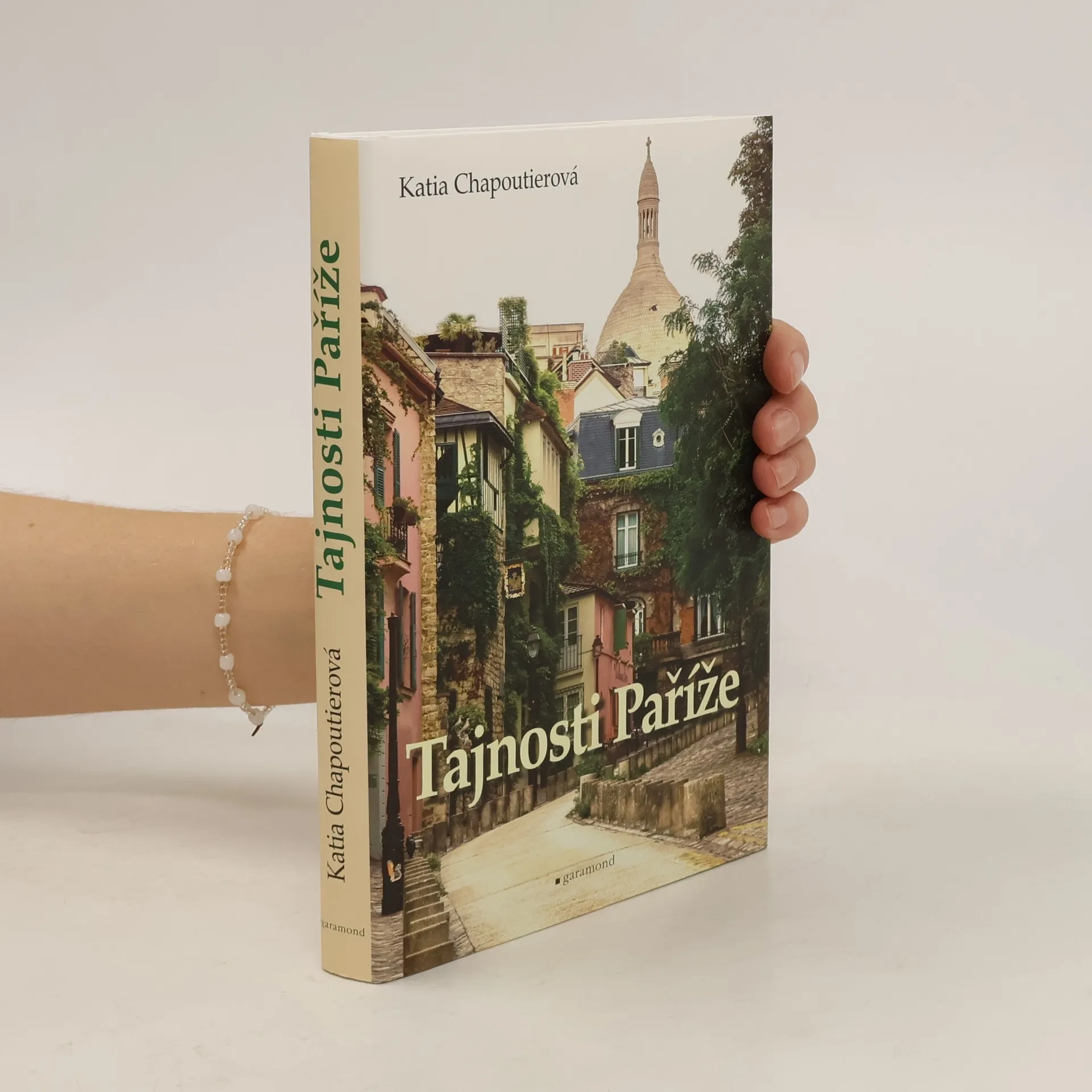 Tajnosti Paříže | Kniha | pevná | Katia Chapoutier | CS