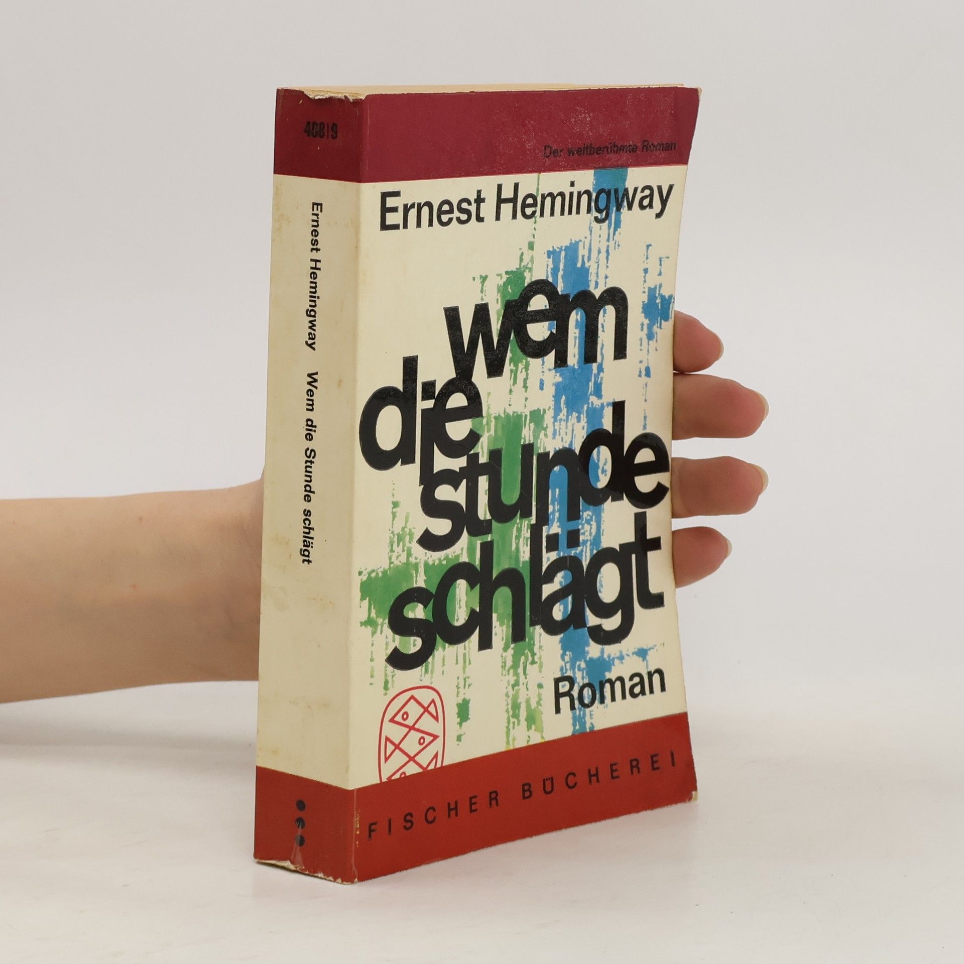 Ernest Hemingway Die wem Stunde schlägt