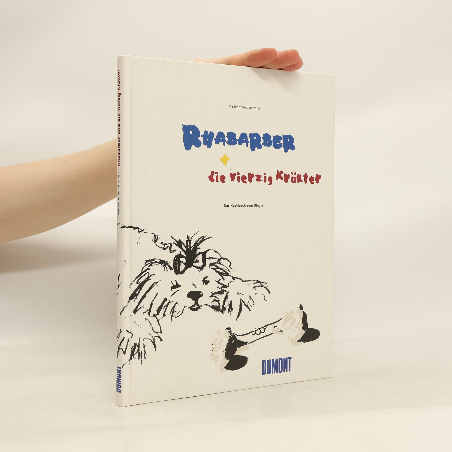 Hans Friedrich Schönhoff Rhabarber und die vierzig Kräuter