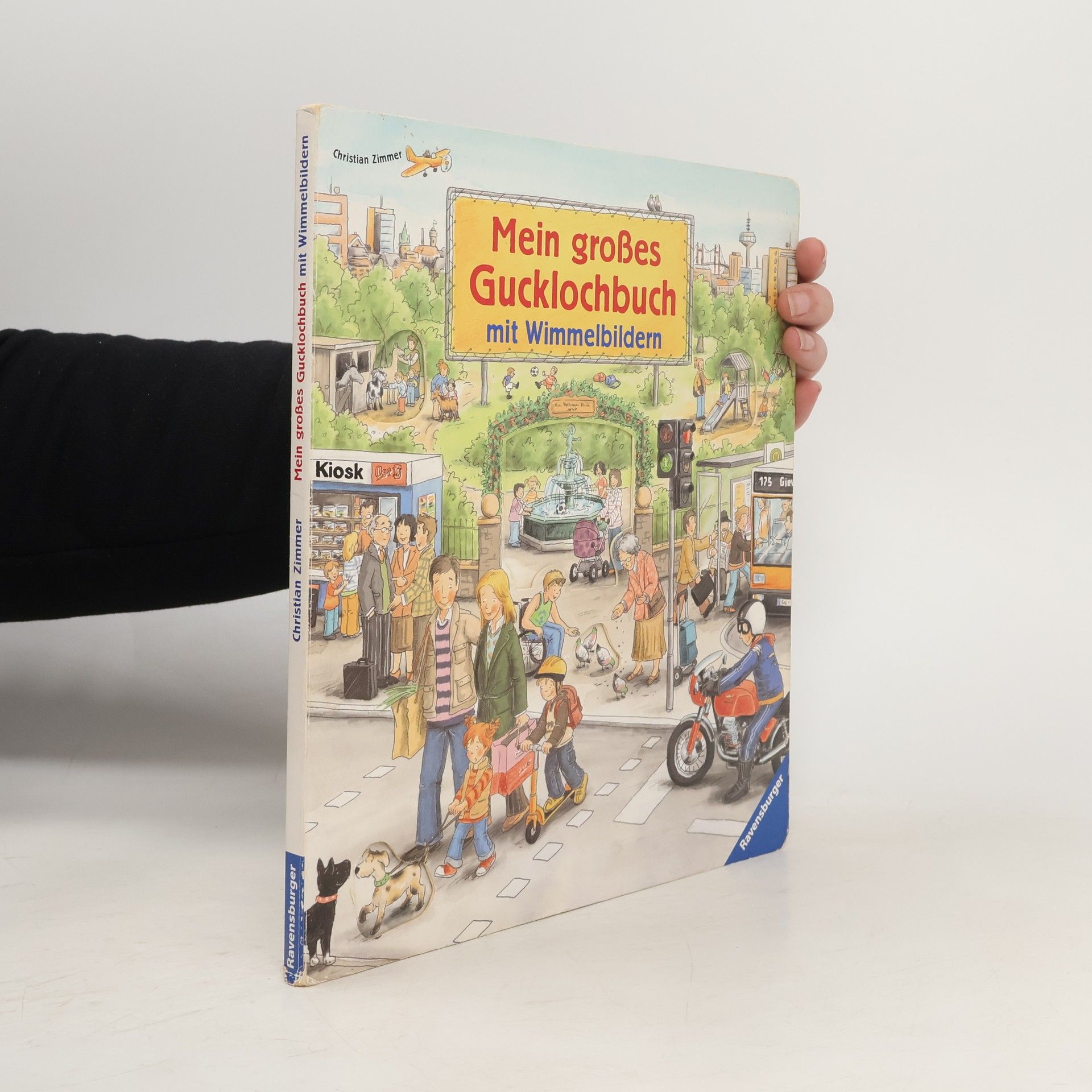 Christian Zimmer Mein großes Gucklochbuch mit Wimmelbildern