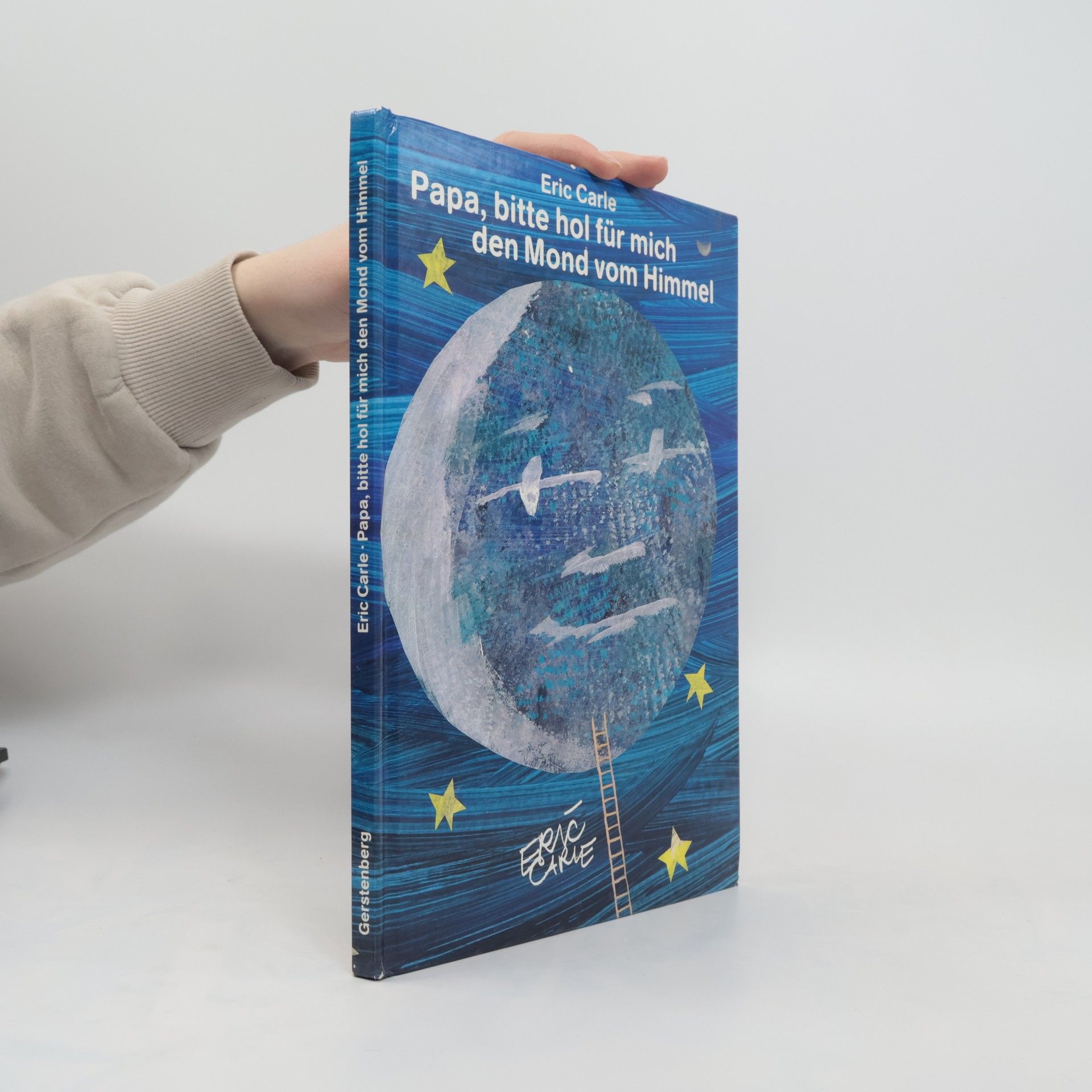 Eric Carle Papa, bitte hol für mich den Mond vom Himmel. Ein himmlisches Spielbilderbuch.
