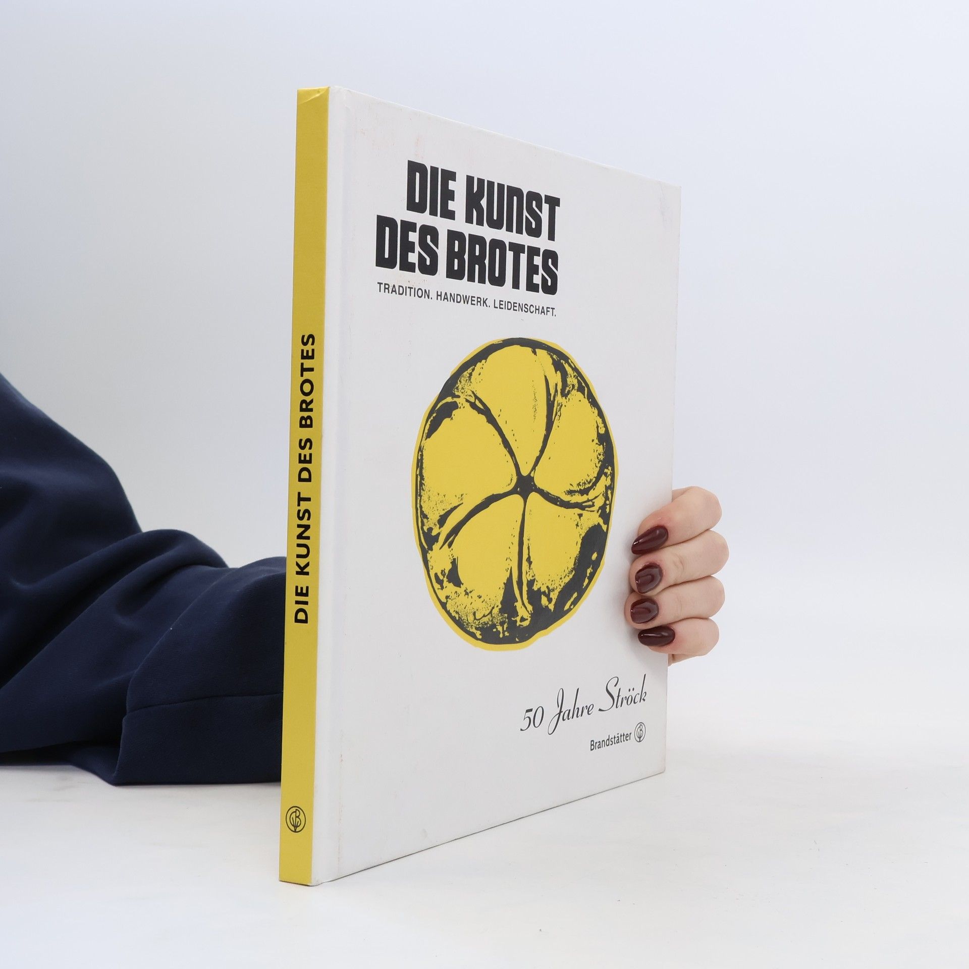 Reinhard Göweil Die Kunst des Brotes