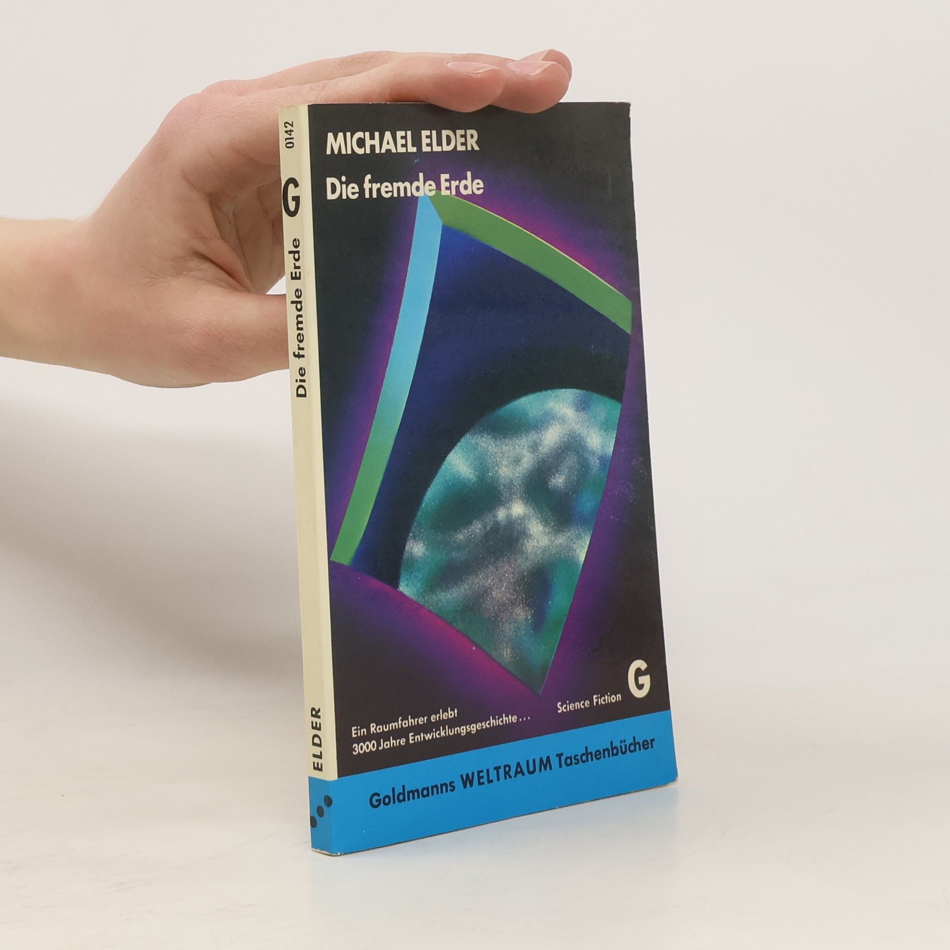 Michael Elder Die fremde Erde.