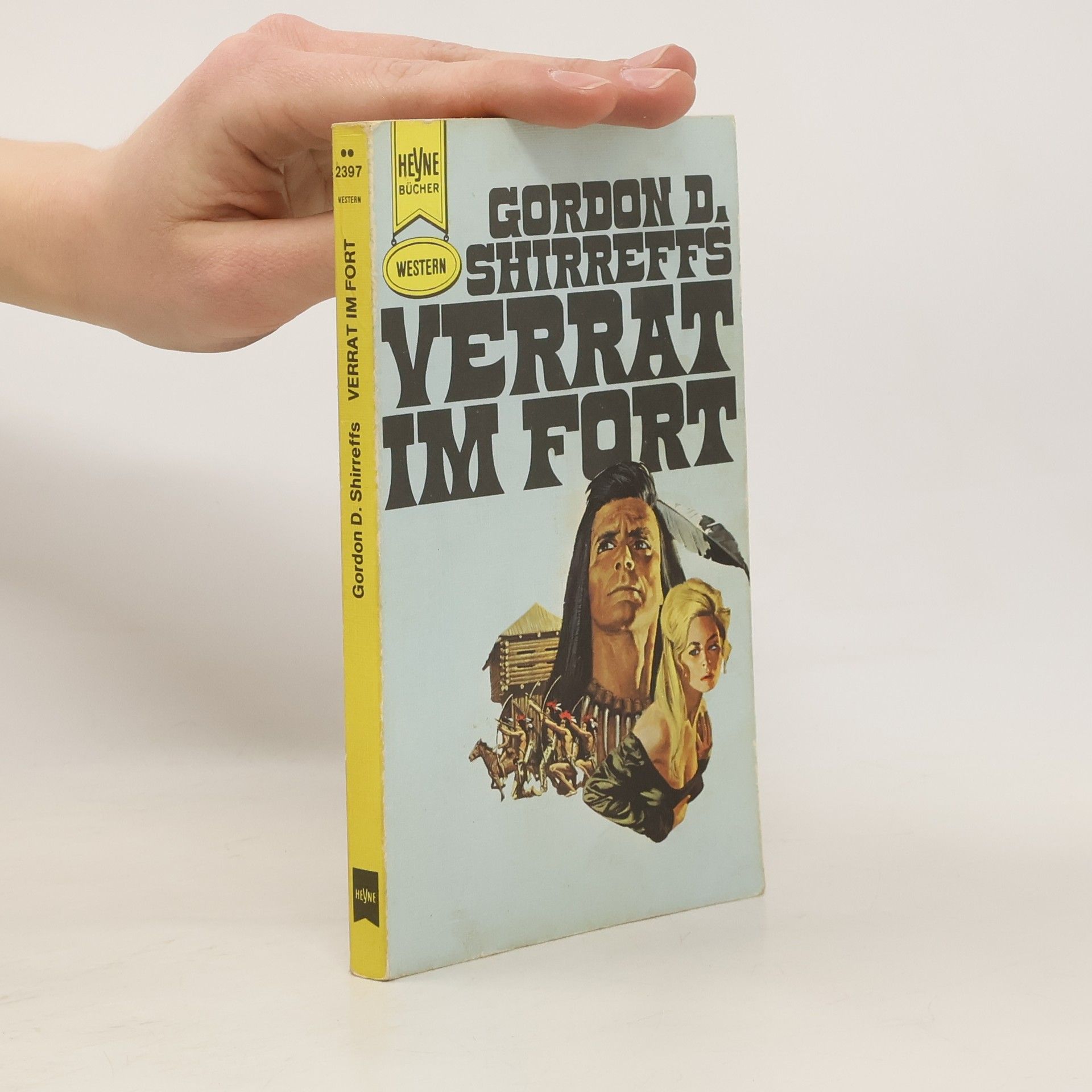 Gordon D. Shirreffs Verrat im Fort