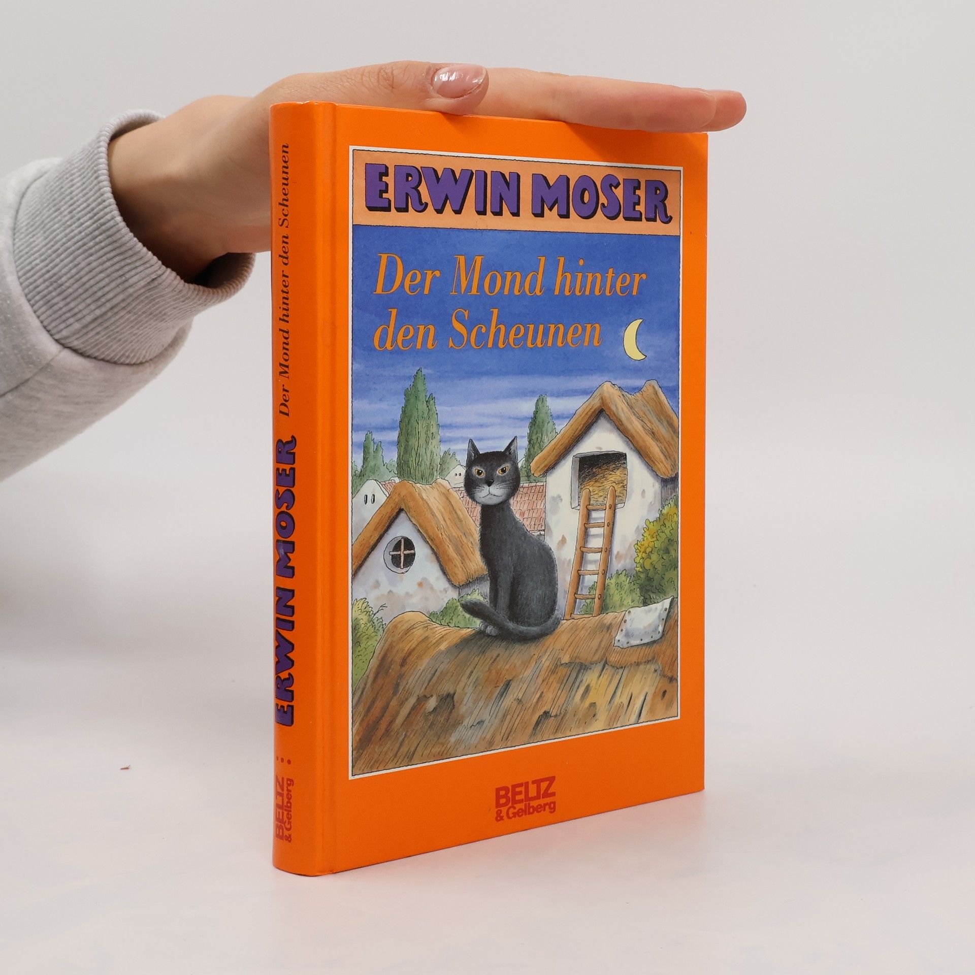 Erwin Moser Der Mond hinter den Scheunen
