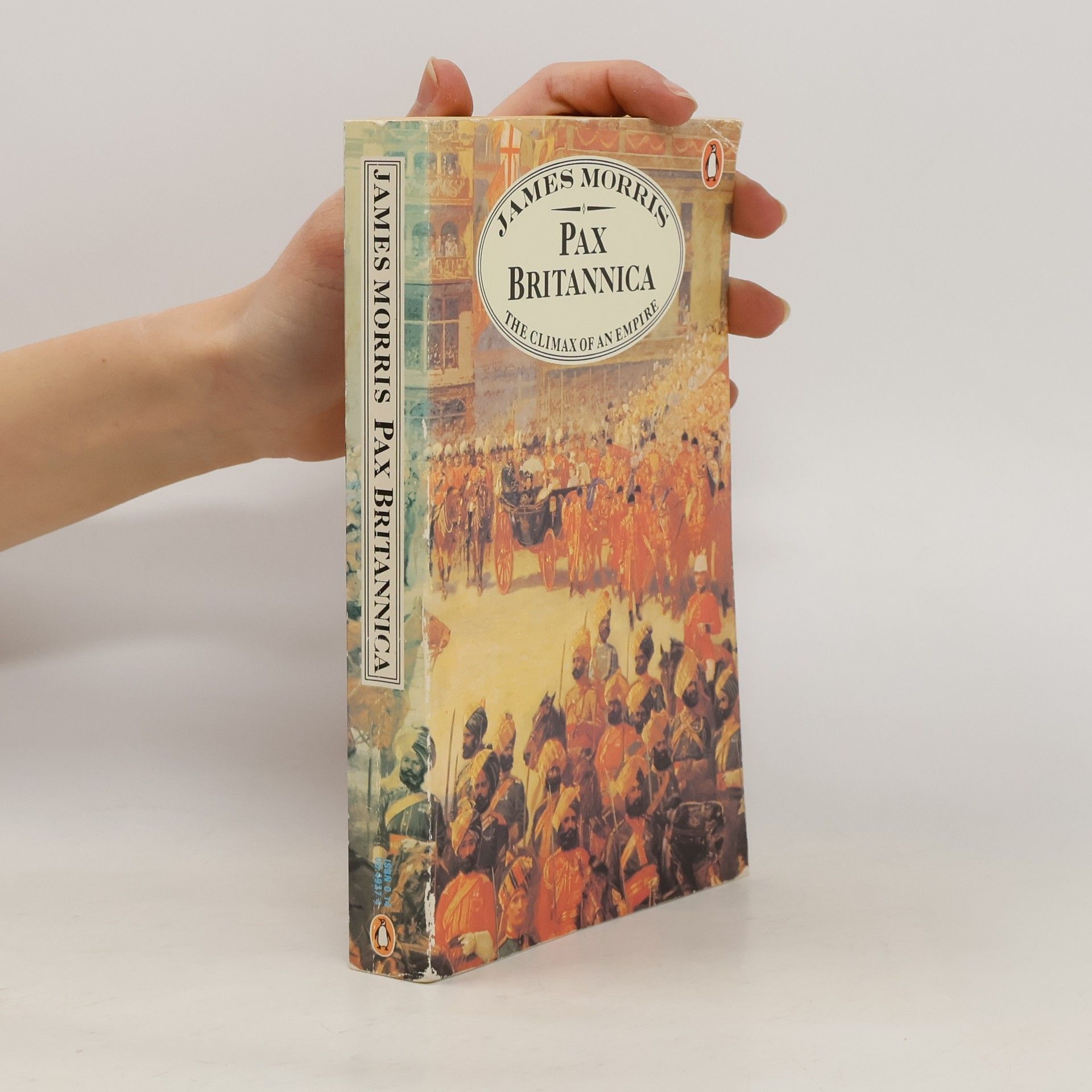 Jan Morris Pax Britannica