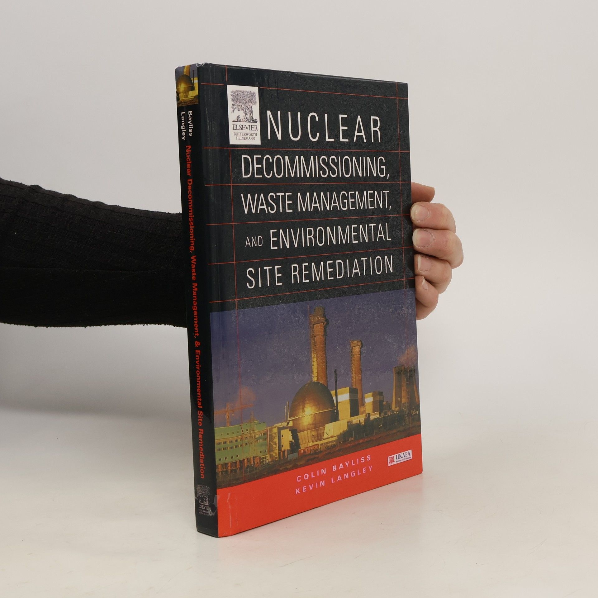 C. R. Bayliss  Nuclear Decommissioning, Waste Management and Environmental Site Remediation