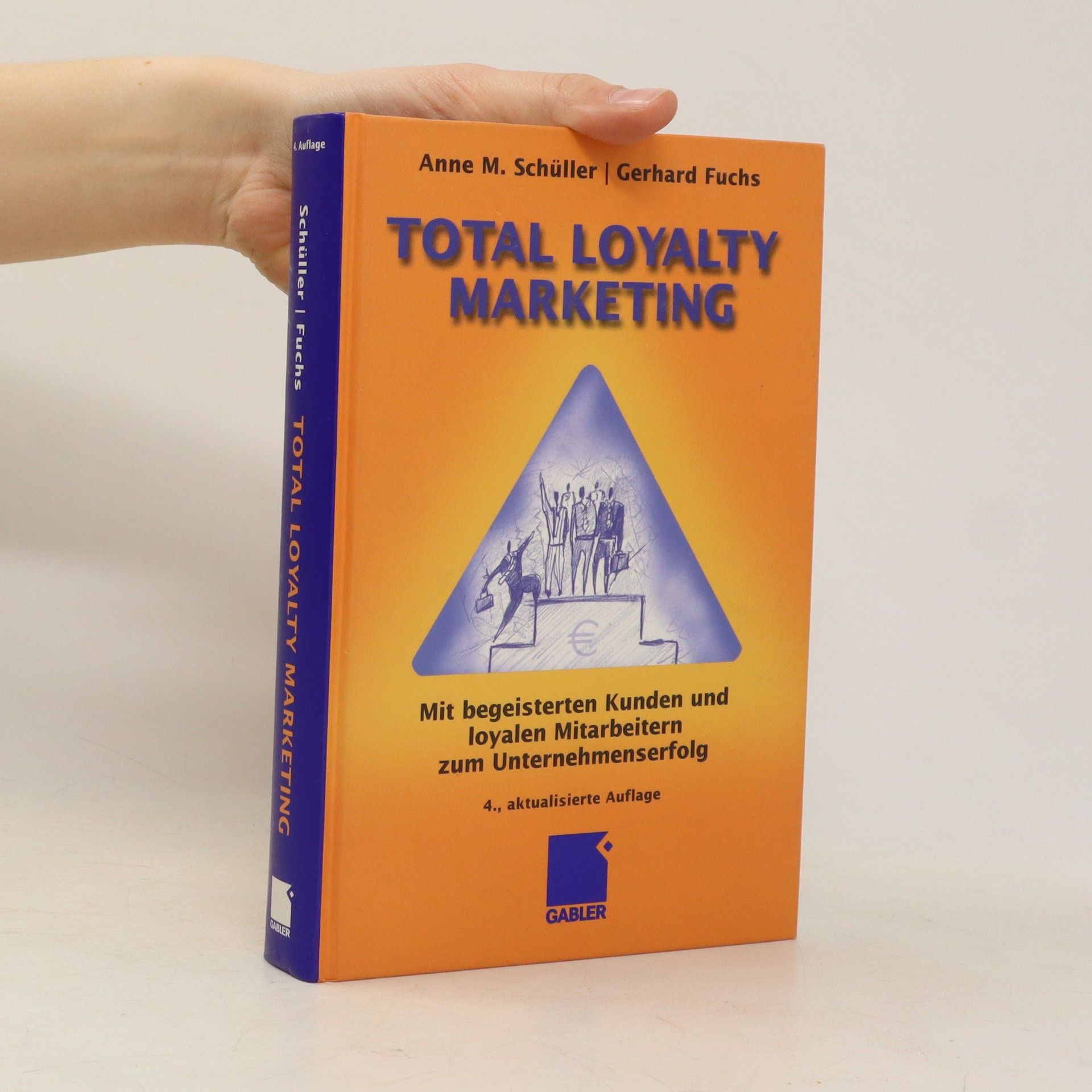 Anne M. Schüller Total-loyalty-Marketing