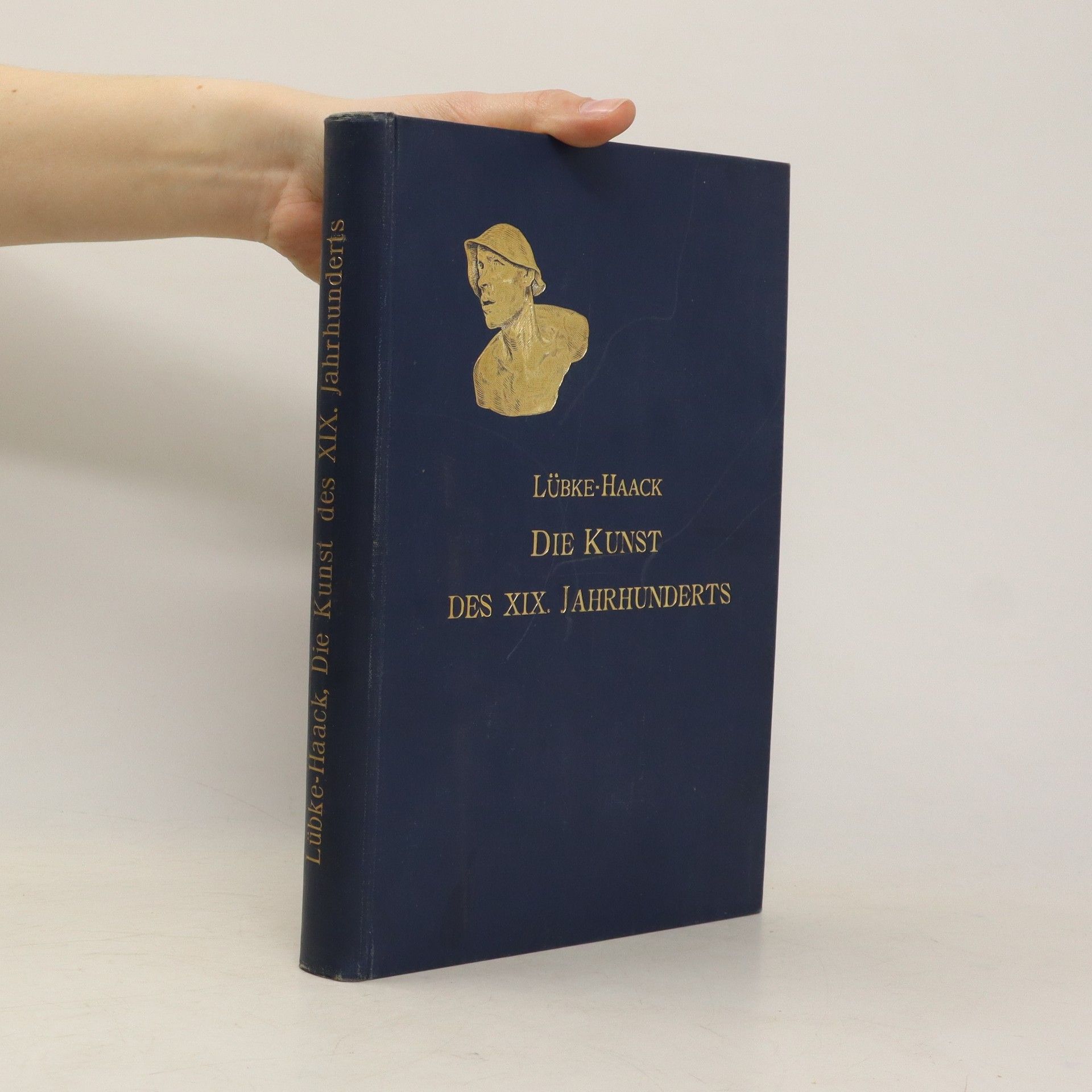 Friedrich Haack Die Kunst des XIX. Jahrhunderts