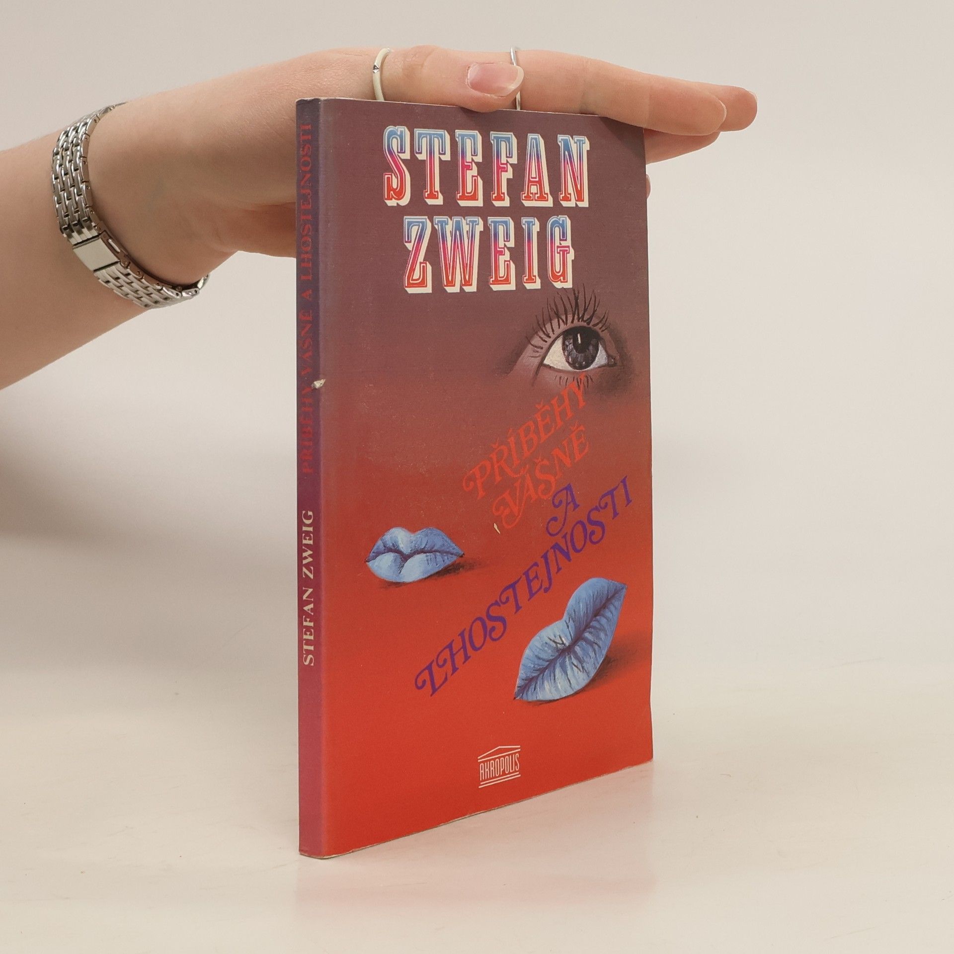 Stefan Zweig Příběhy vášně a lhostejnosti