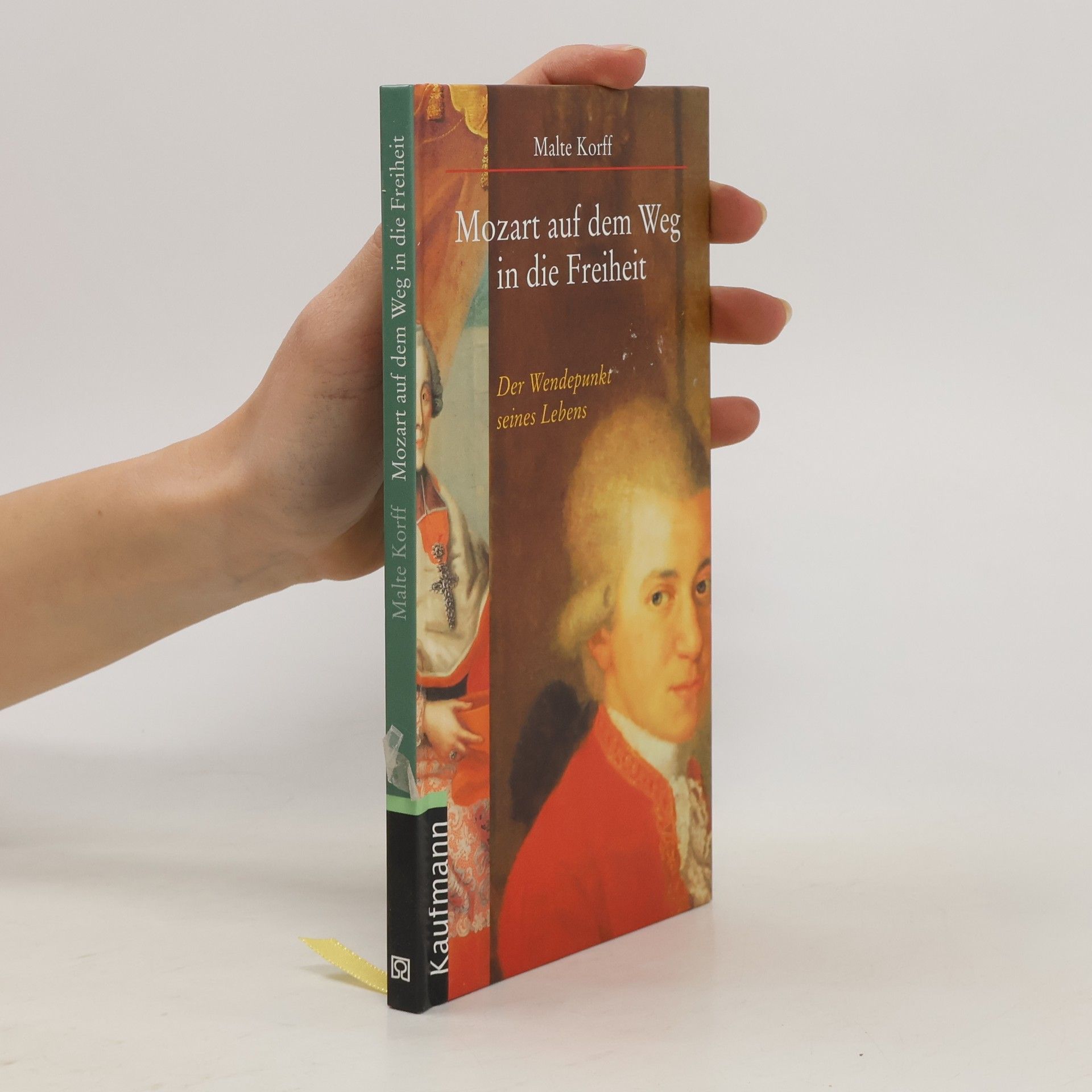 Malte Korff Mozart auf dem Weg in die Freiheit