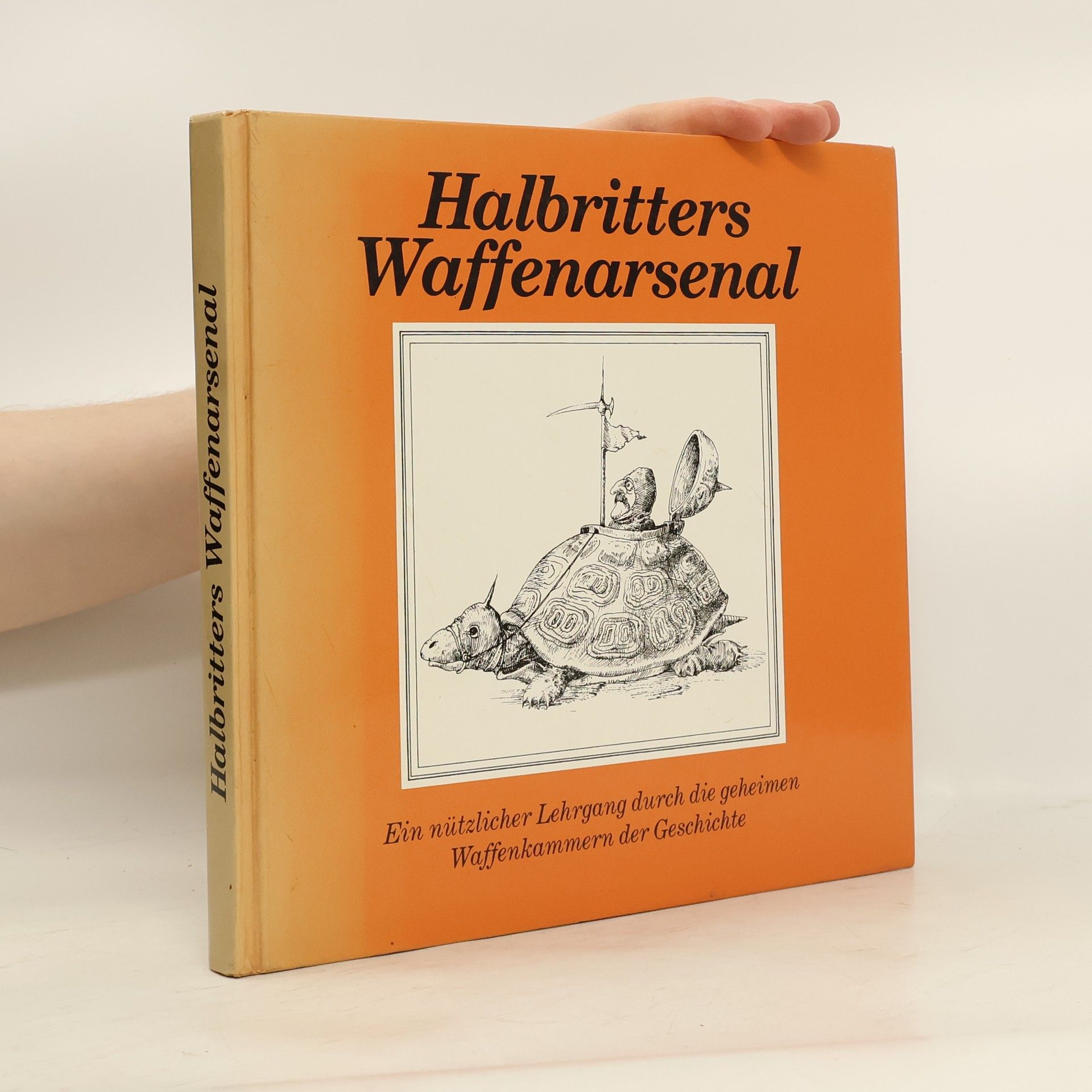 Collectif d'auteurs Halbritters Waffenarsenal