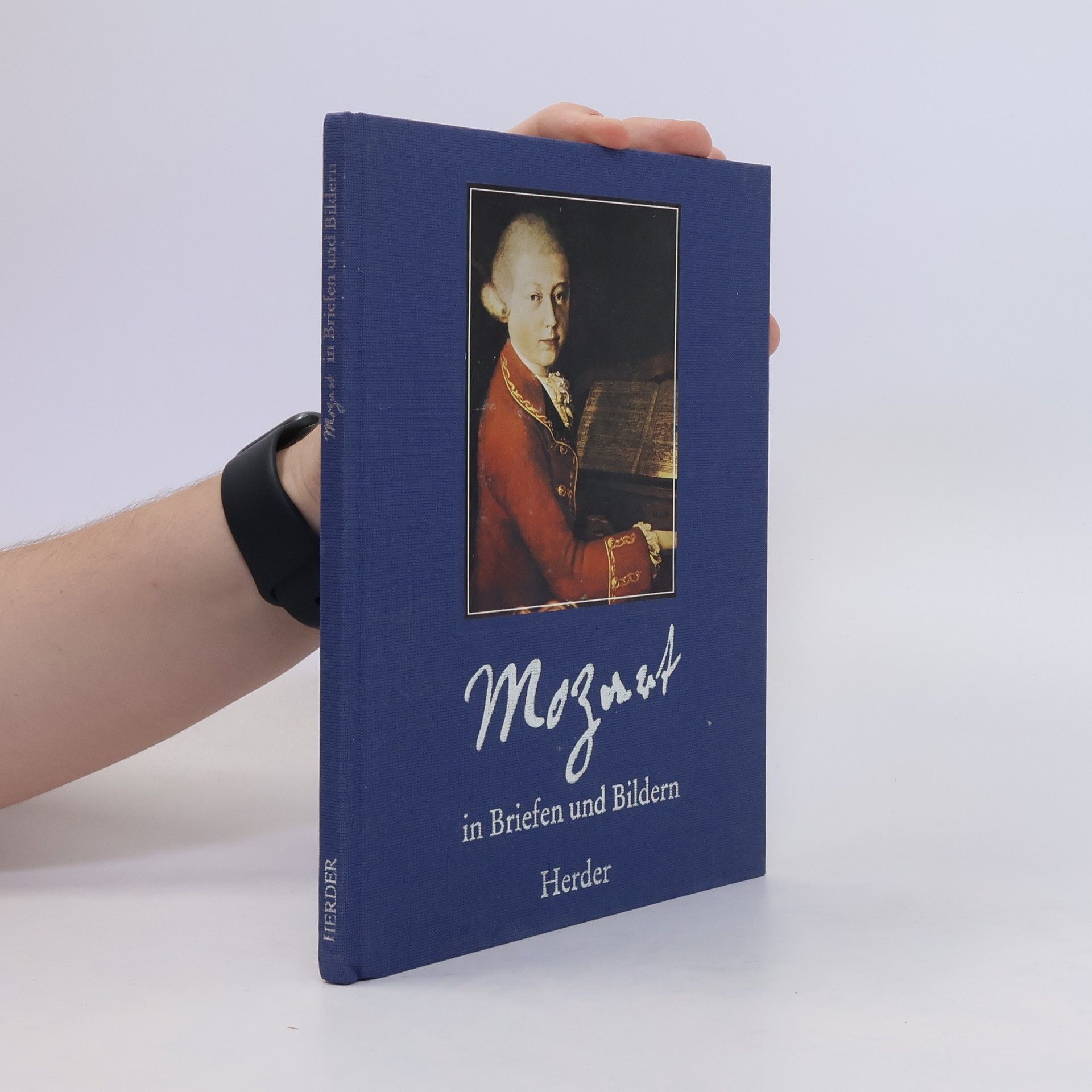 Wolfgang Amadeus Mozart Mozart in Briefen und Bildern