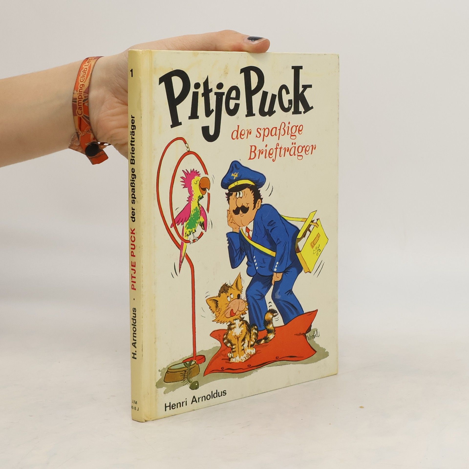 Henri Arnoldus Pitje Puck: der spassige Briefträger