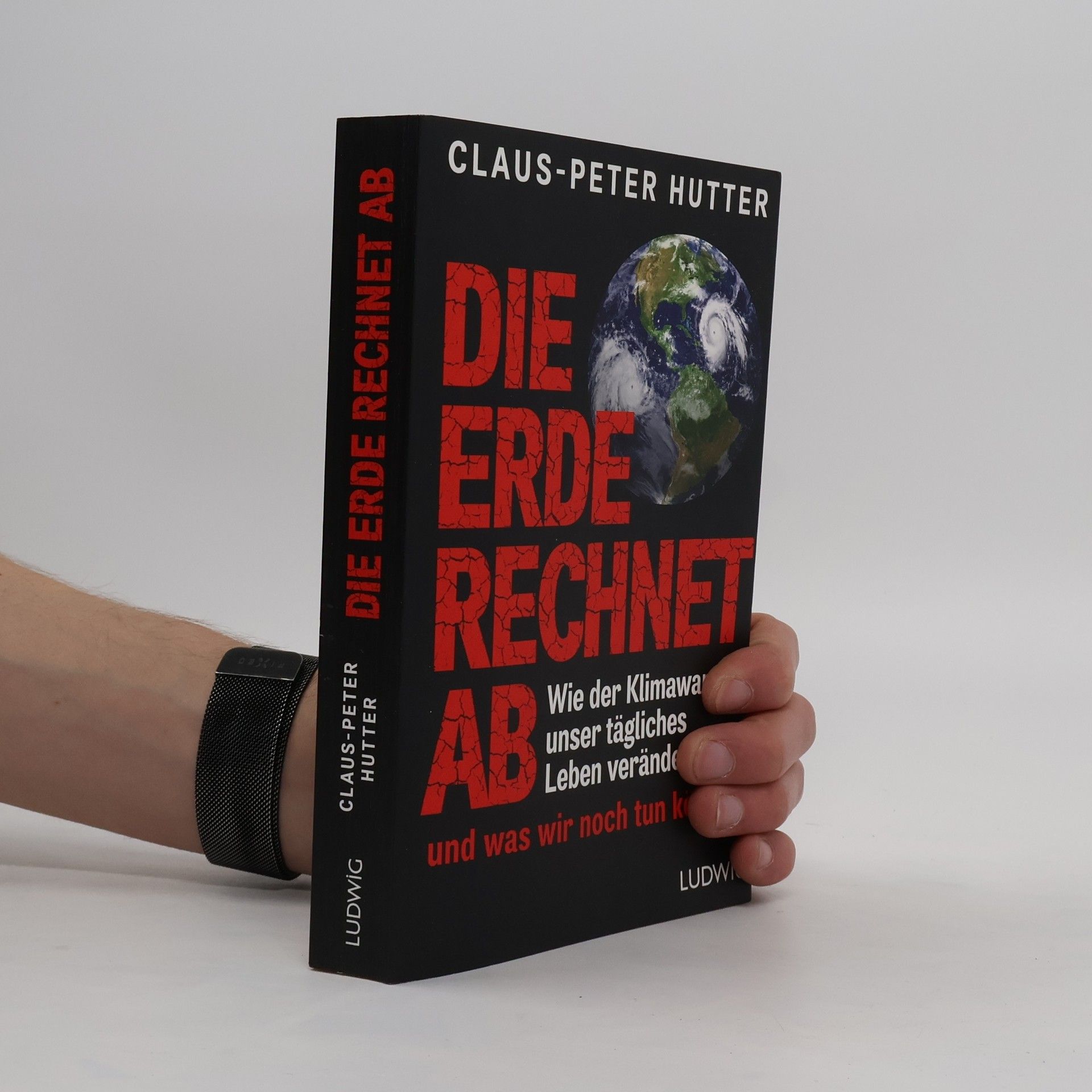 Claus-Peter Hutter Die Erde rechnet ab
