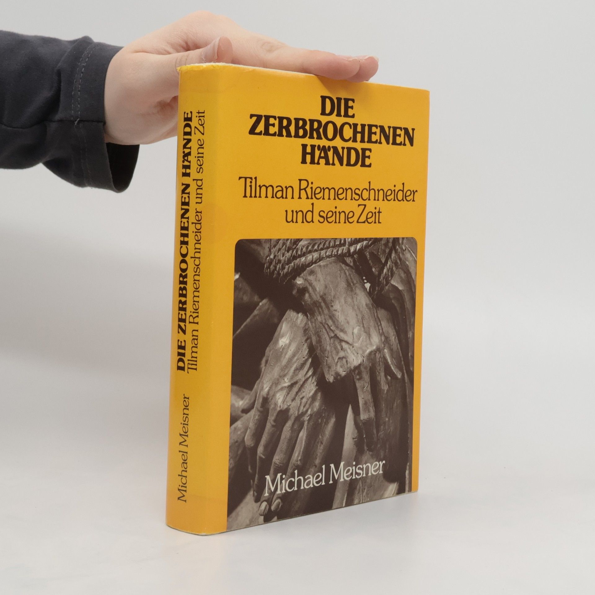 Michael Meisner Die zerbrochenen Hände