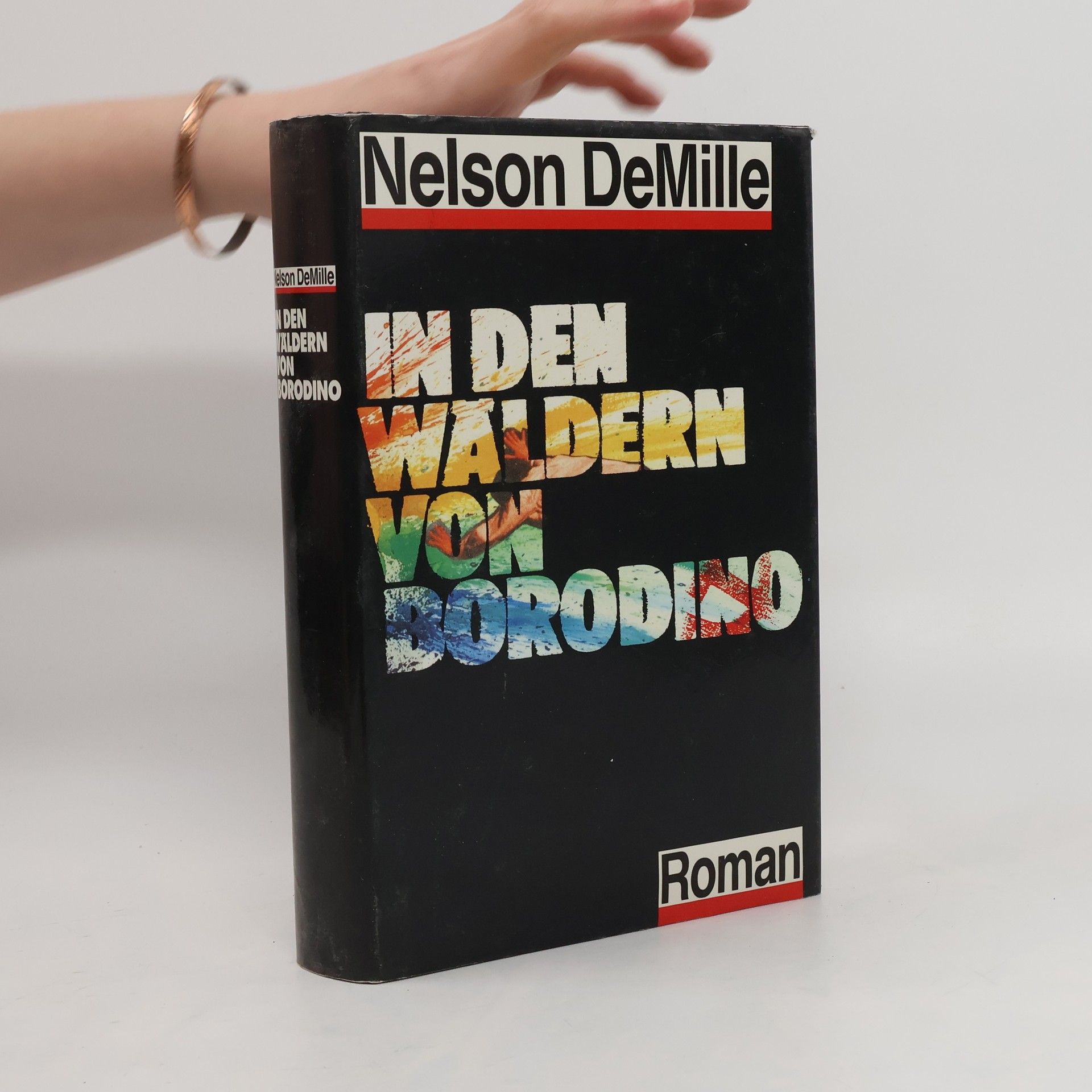 Nelson Richard DeMille In den Wäldern von Borodiono