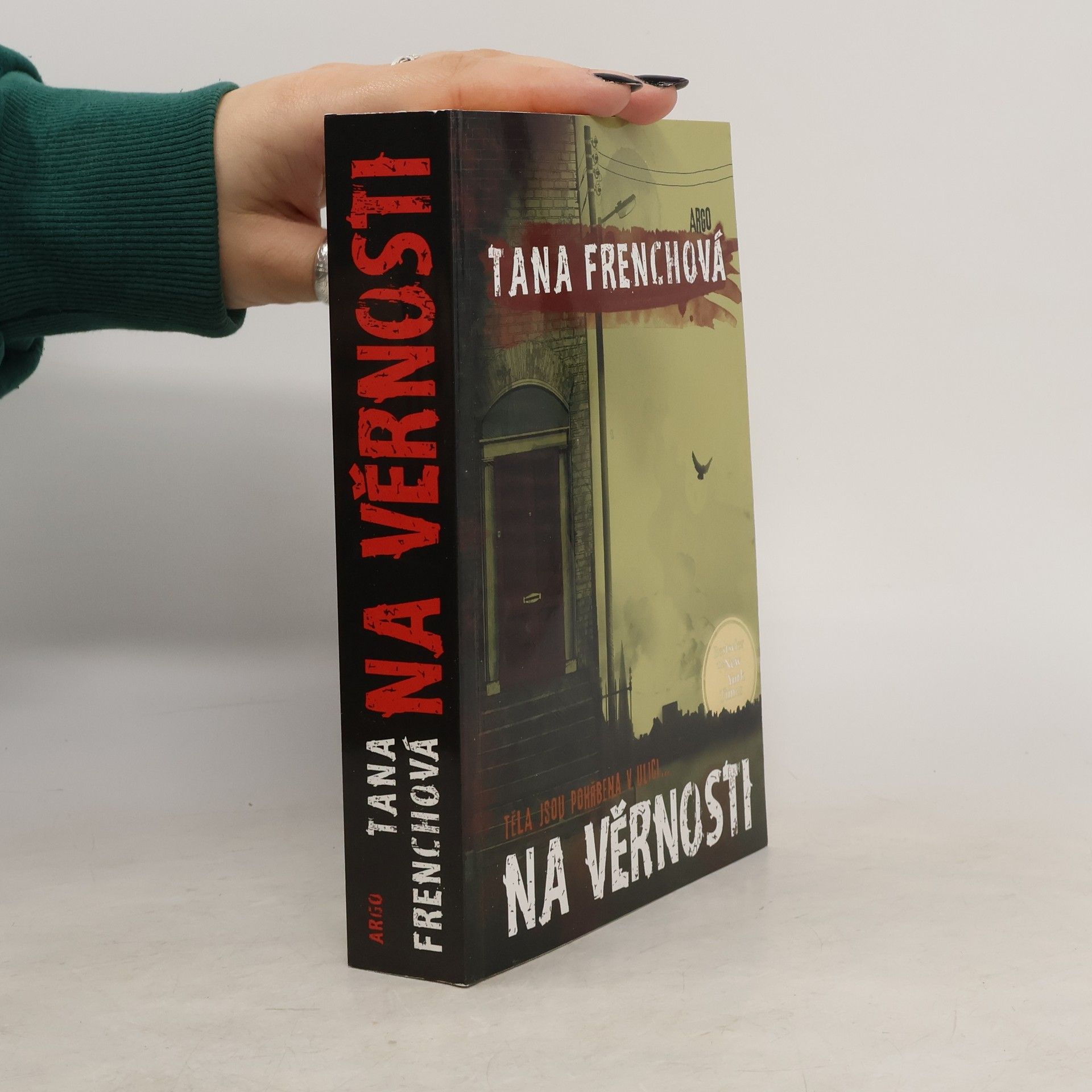 Tana Frenchová Na Věrnosti