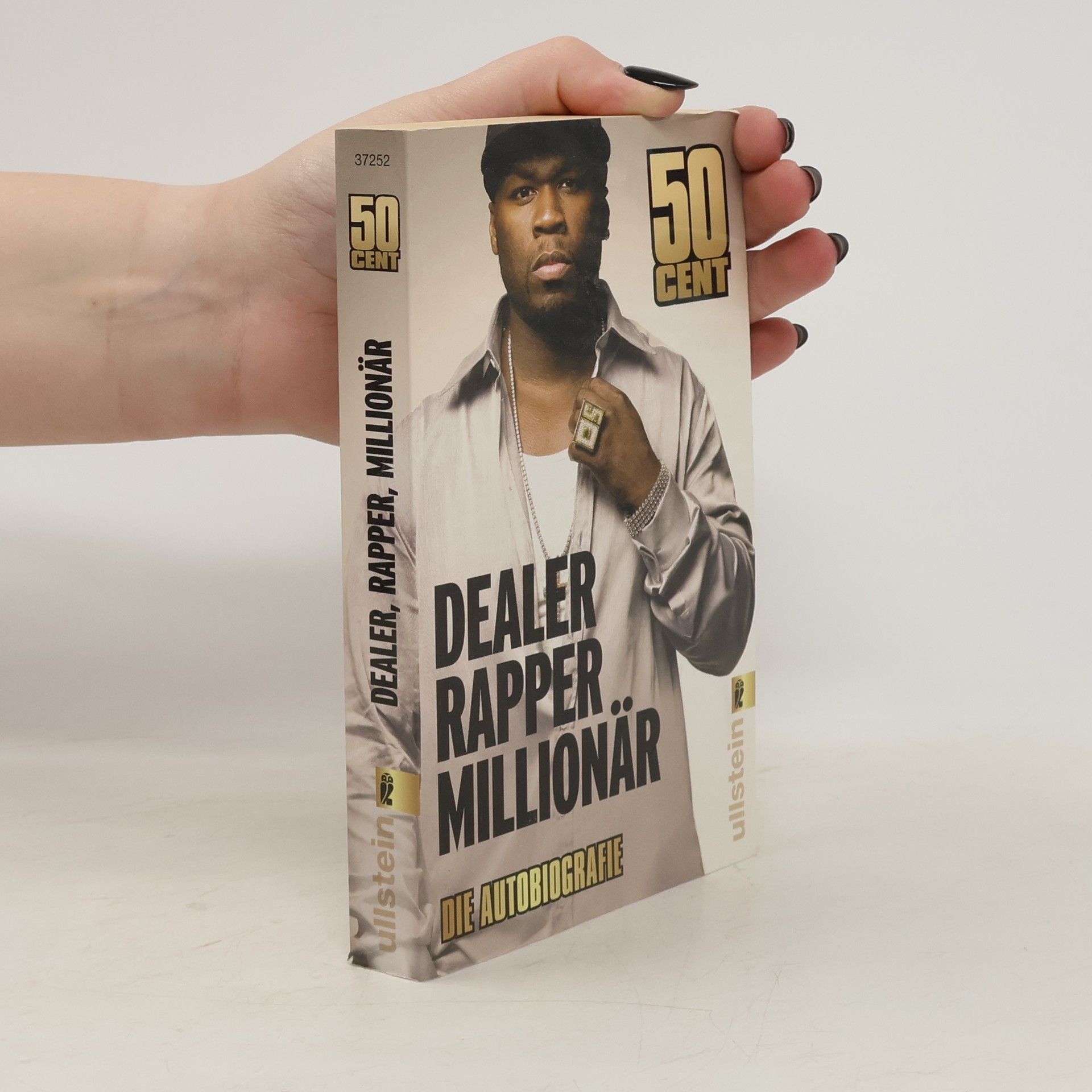 50 Cent Dealer, Rapper, Millionär. Die Autobiografie