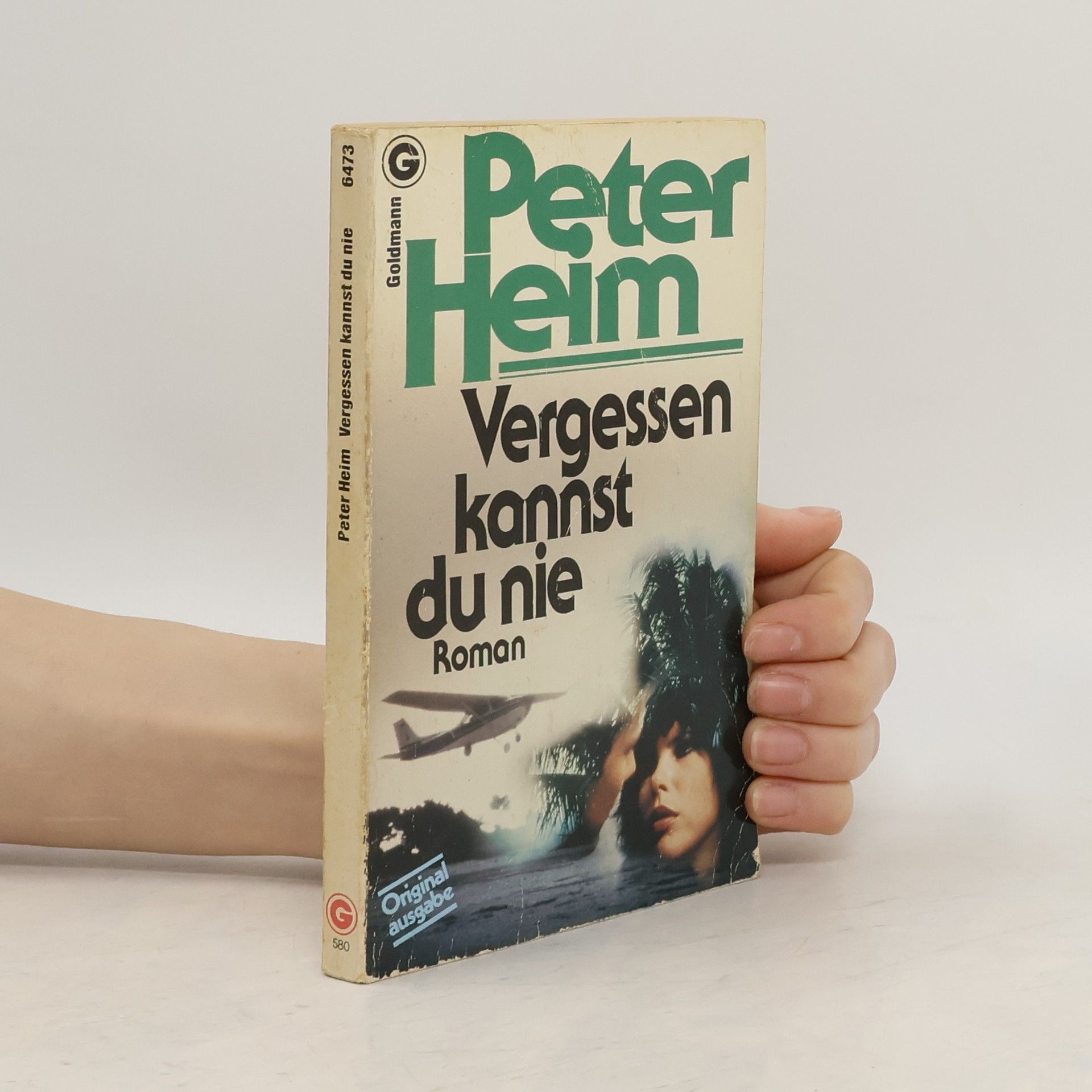 Hans-Peter Heim Vergessen kannst du nie
