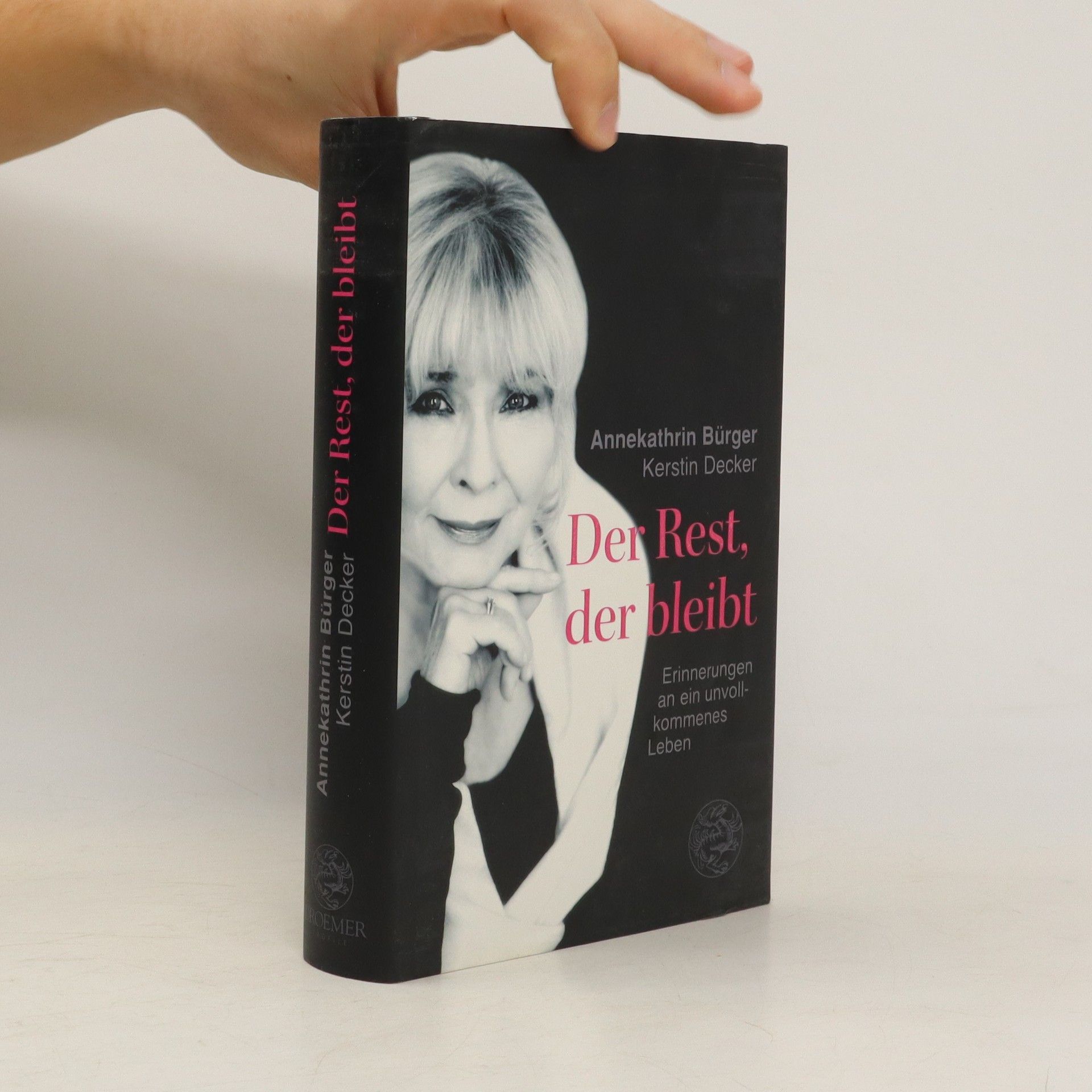 Annekathrin Bürger Der Rest, der bleibt