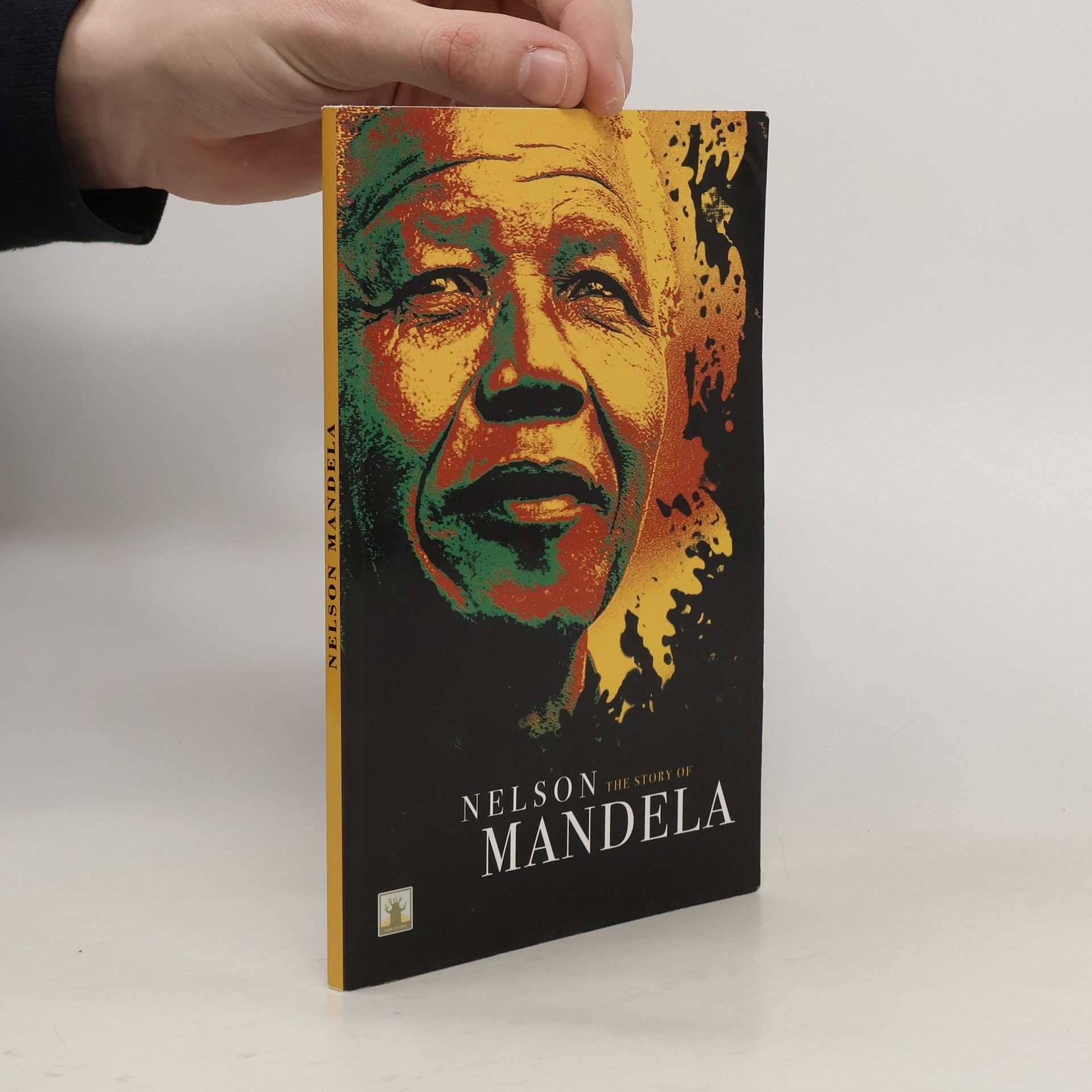 Collectif d'auteurs The Story of Nelson Mandela
