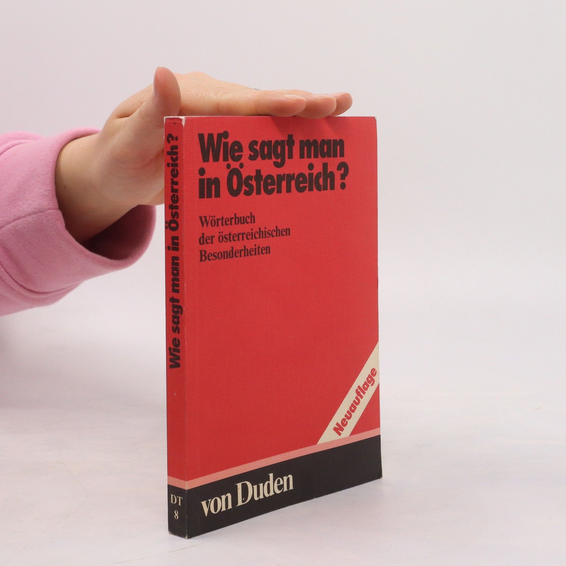 Helga Ebner Wie sagt man in Österreich?