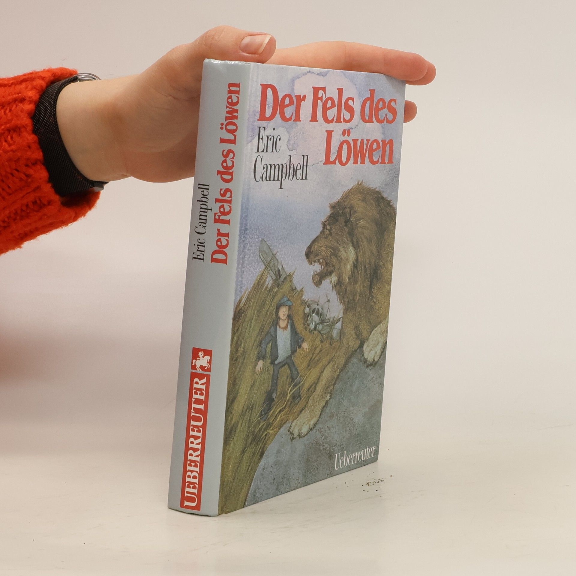 Eric Campbell Der Fels des Löwen