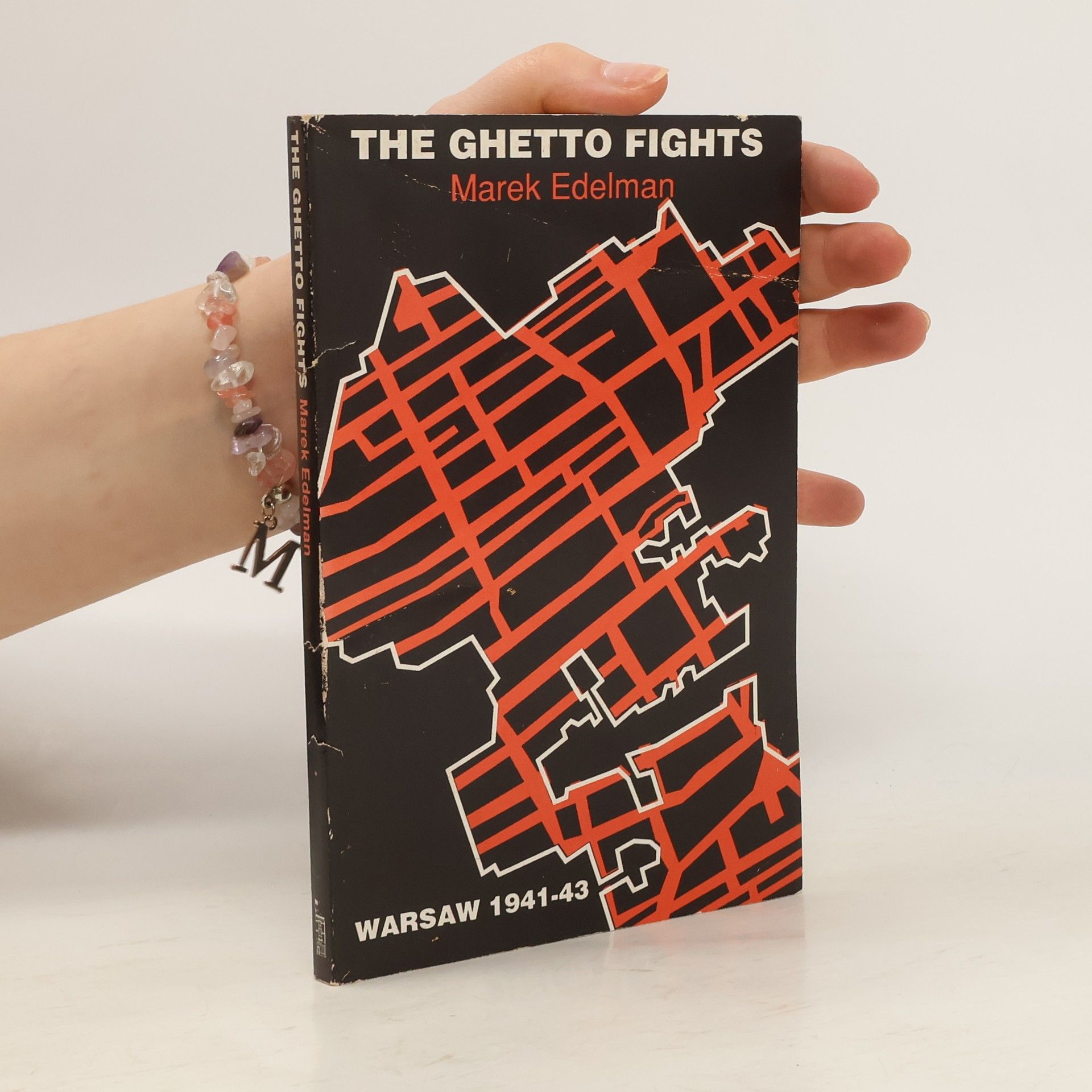 Marek Edelman The Ghetto Fights