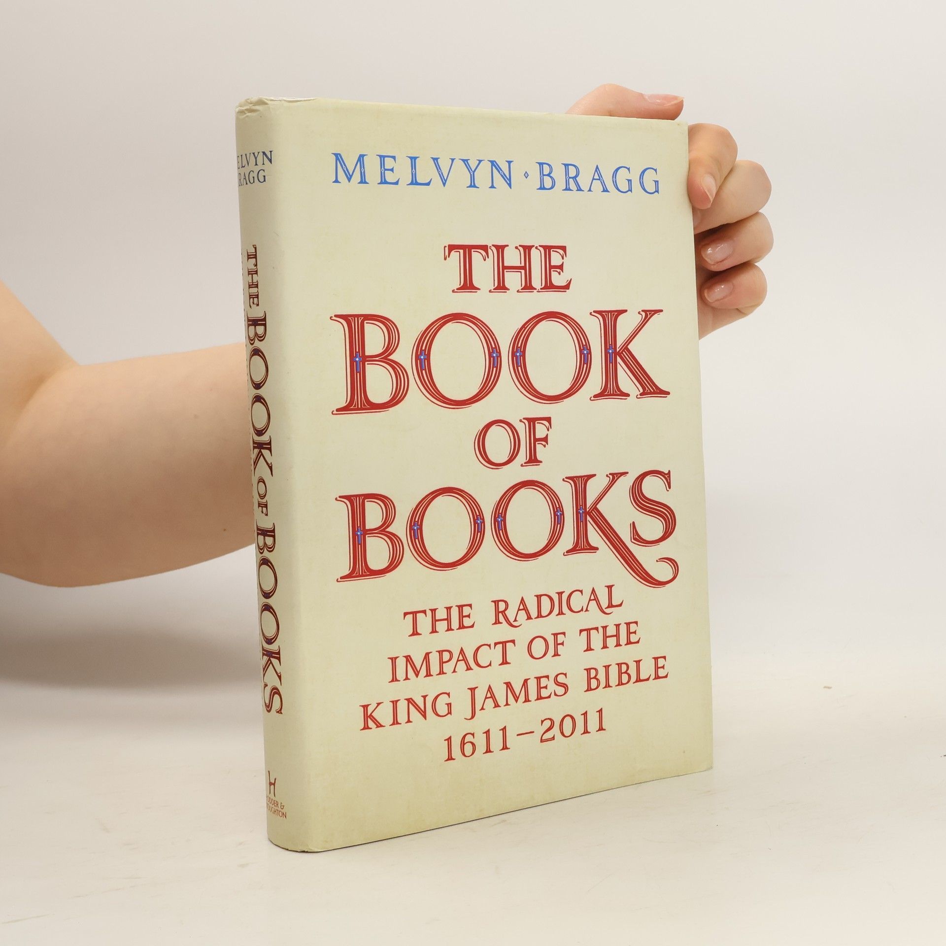Melvyn Bragg The Book of Books