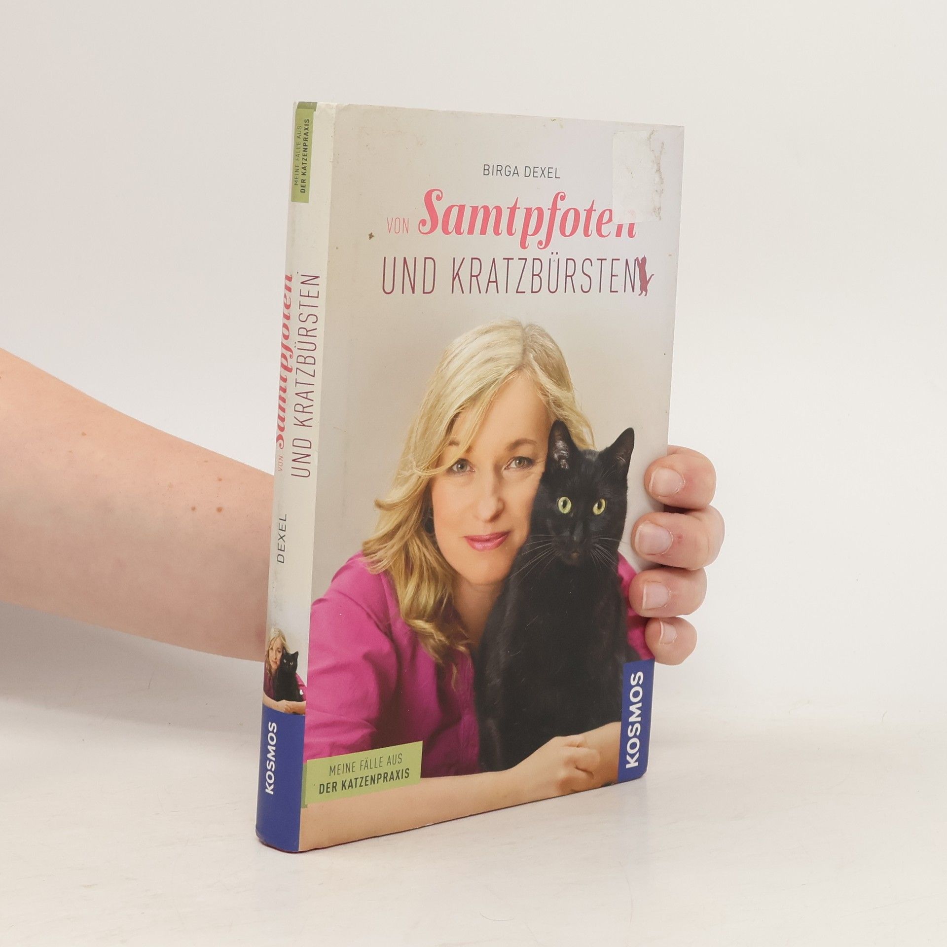 Birga Dexel Von Samtpfoten und Kratzbürsten