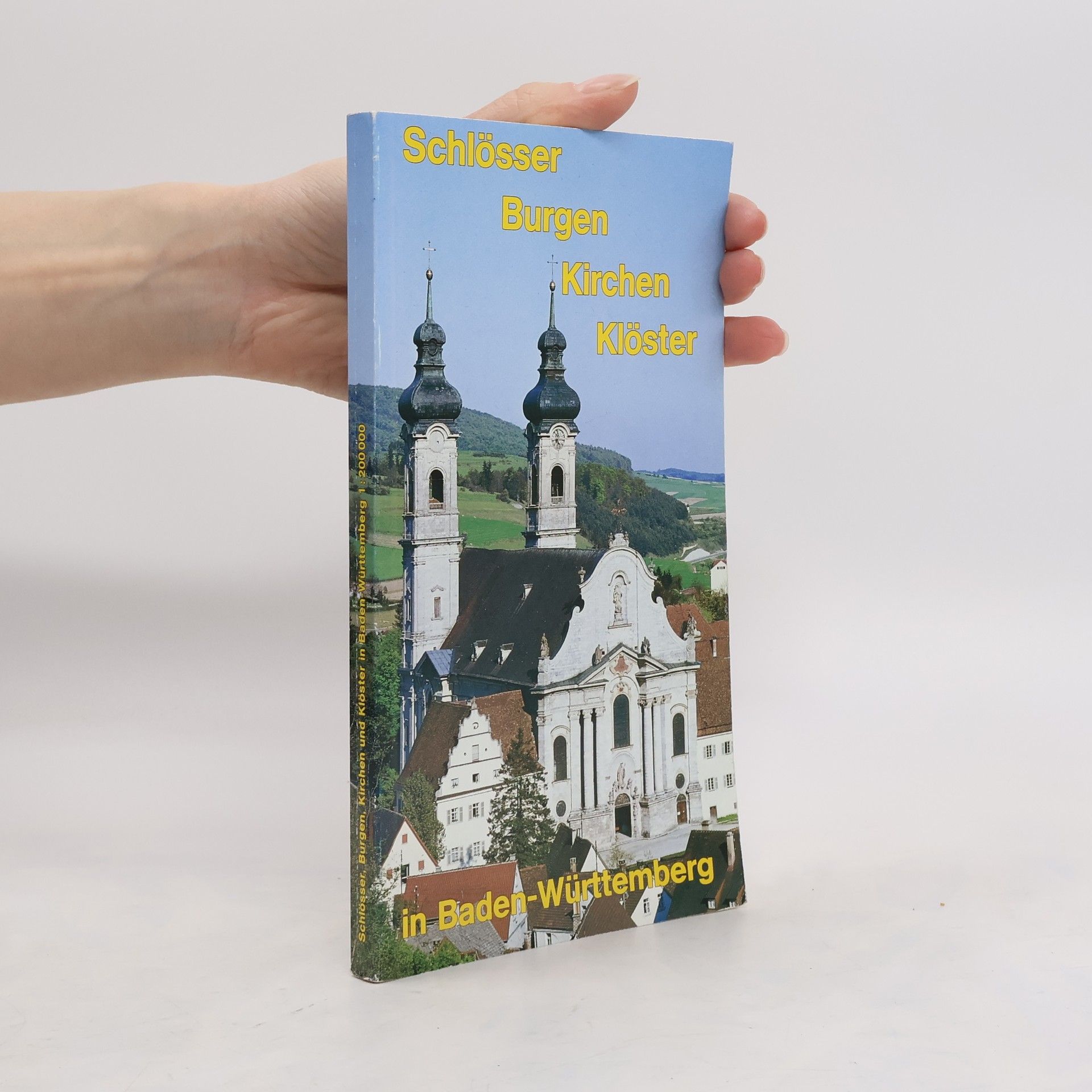 Autorenkollektiv Schlösser Burgen Kirchen Klöster in Baden-Württemberg